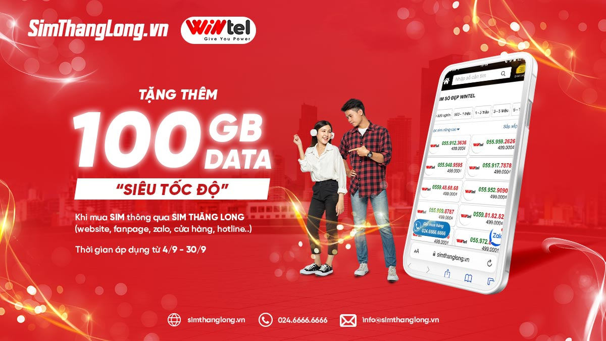 Chương trình ưu đãi 100GB giữa sim thăng long và Wintel