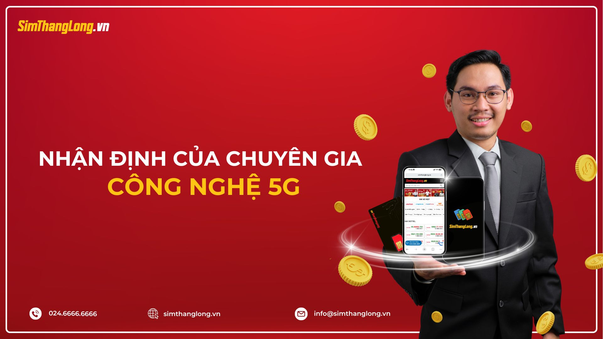 Chuyên gia công nghệ nhận định về 5G