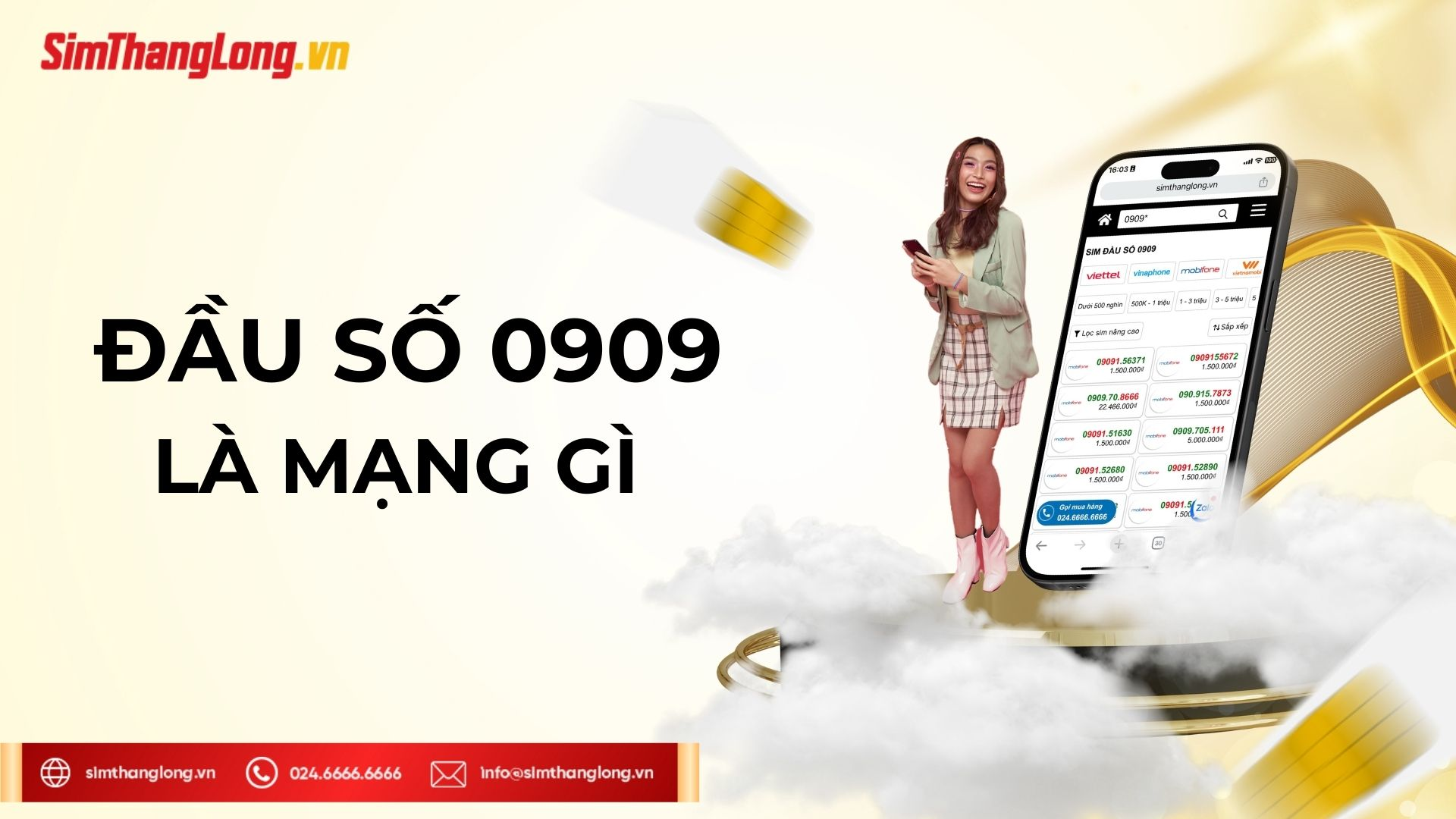 Đầu 0909 là mạng gì