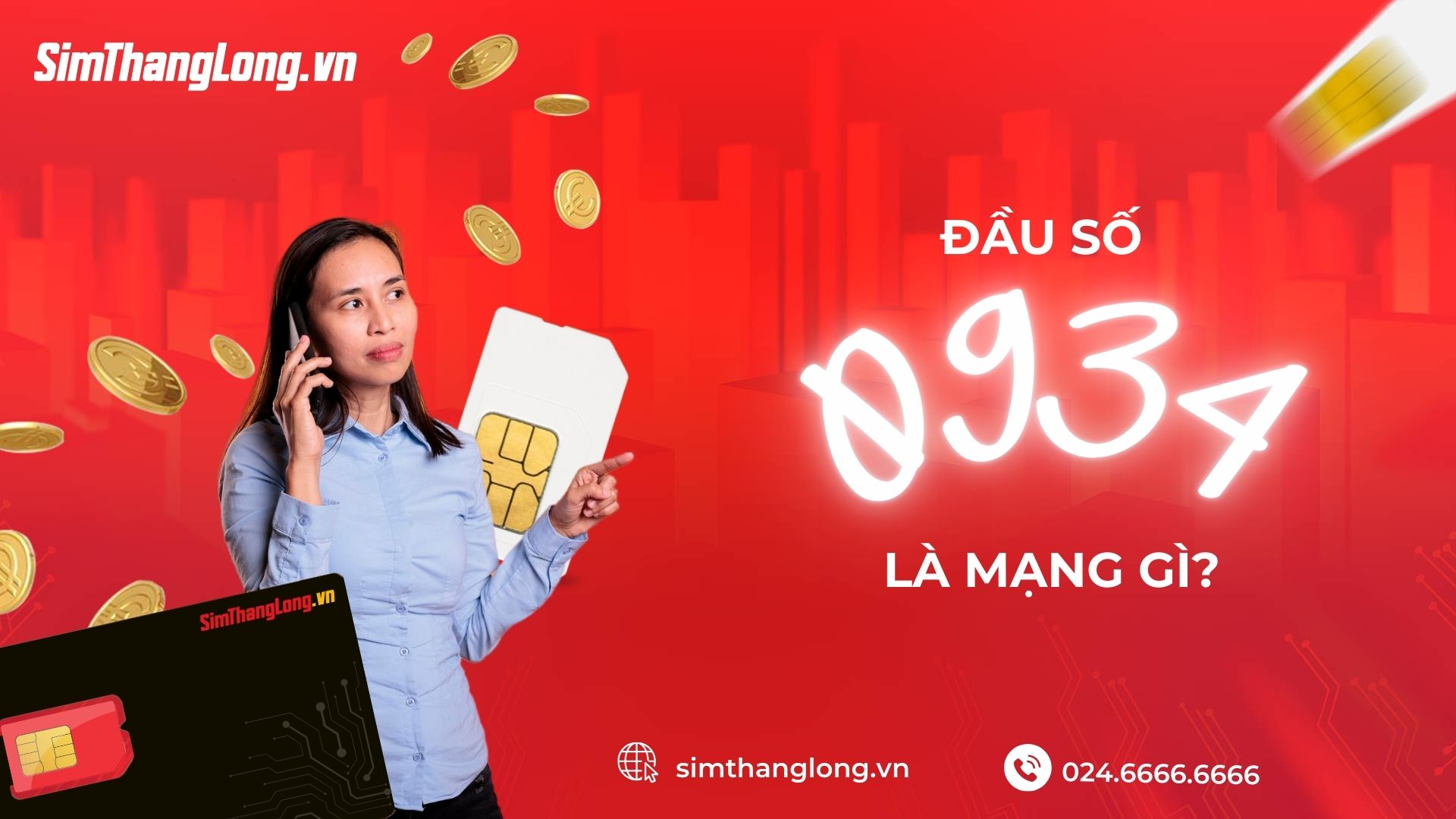 Đầu số 0934 thuộc mạng gì?