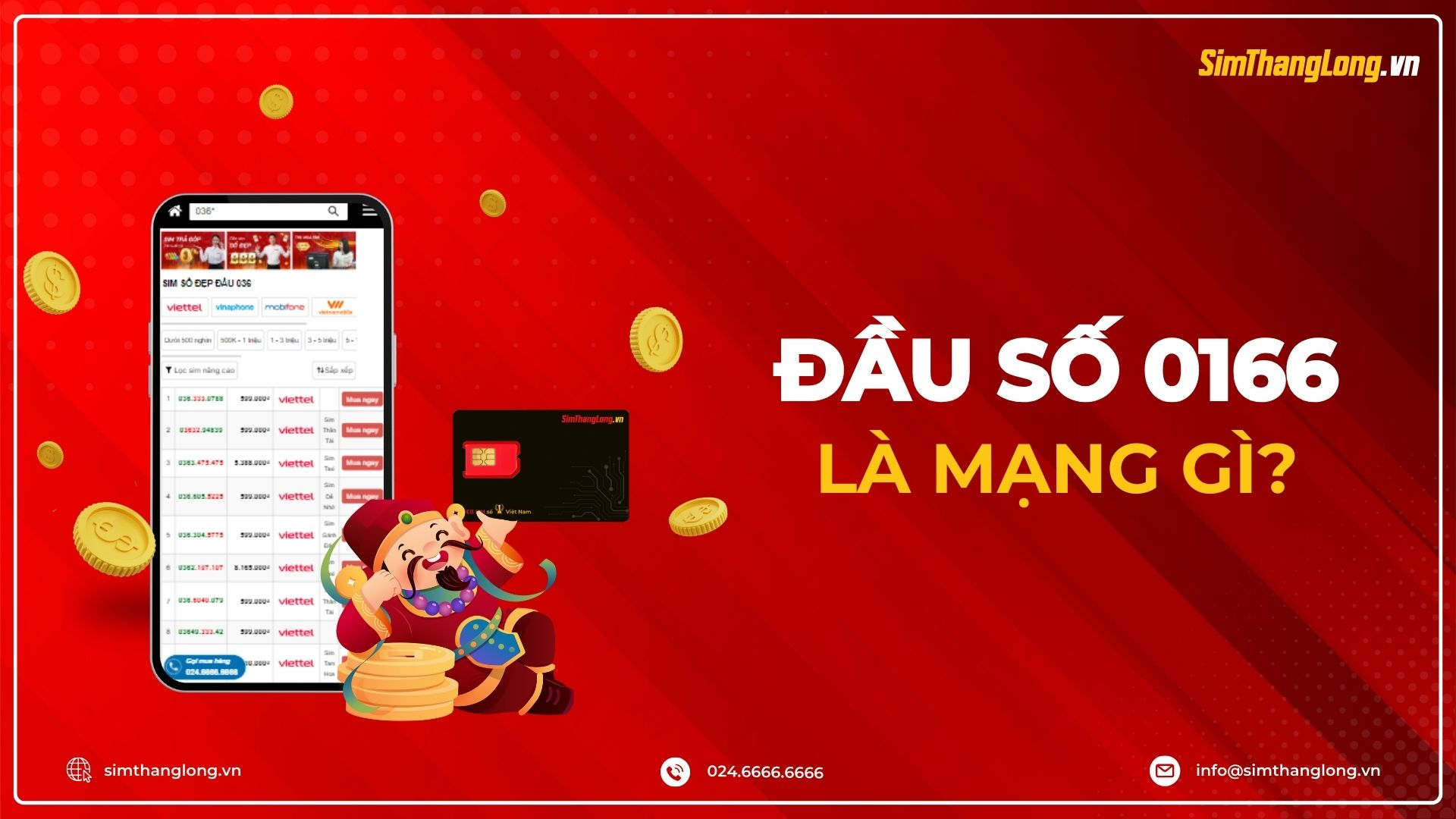 Đầu số 0166 thuộc mạng nào?