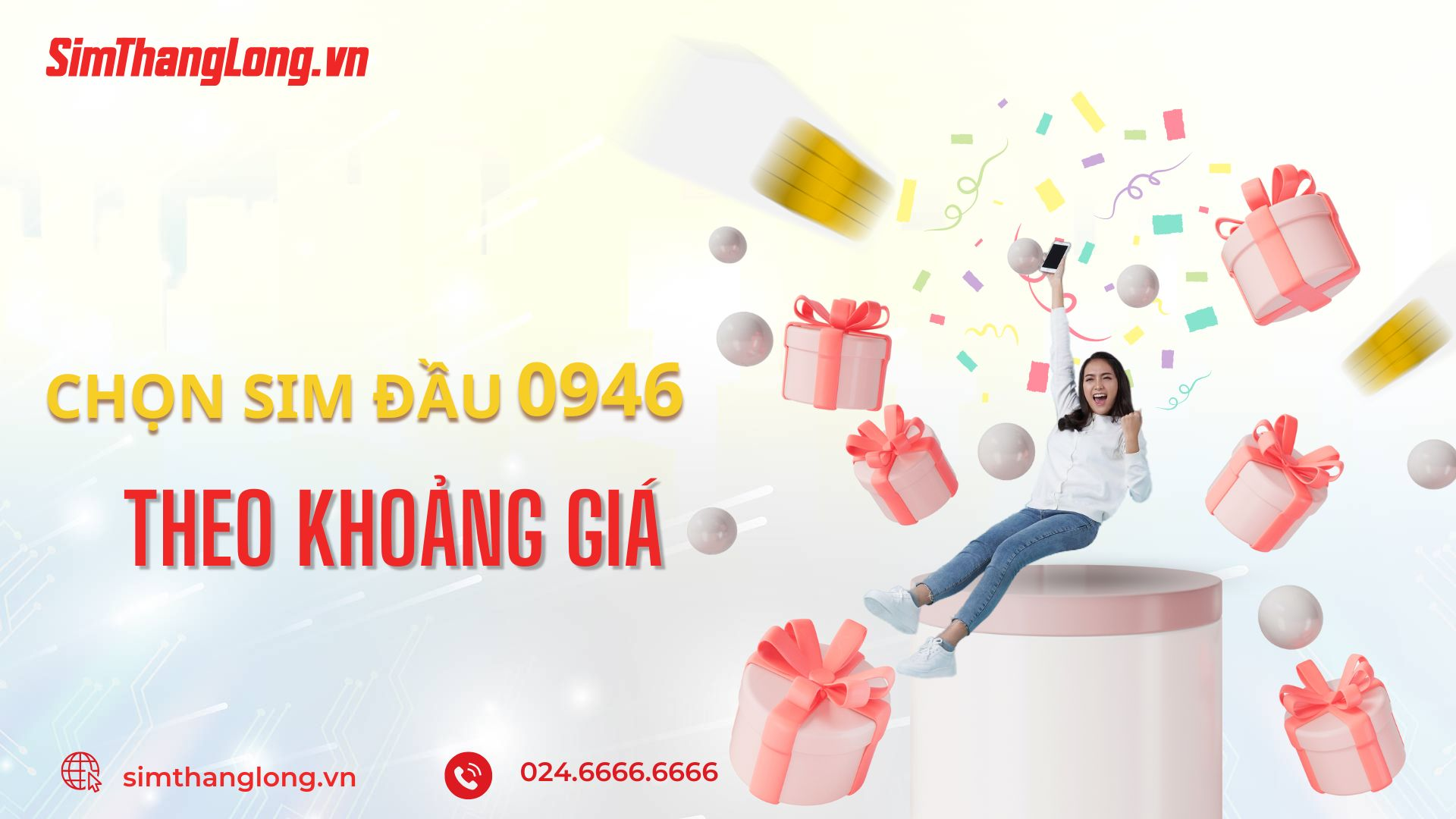 Hướng dẫn chọn sim đầu 0946 theo khoảng giá