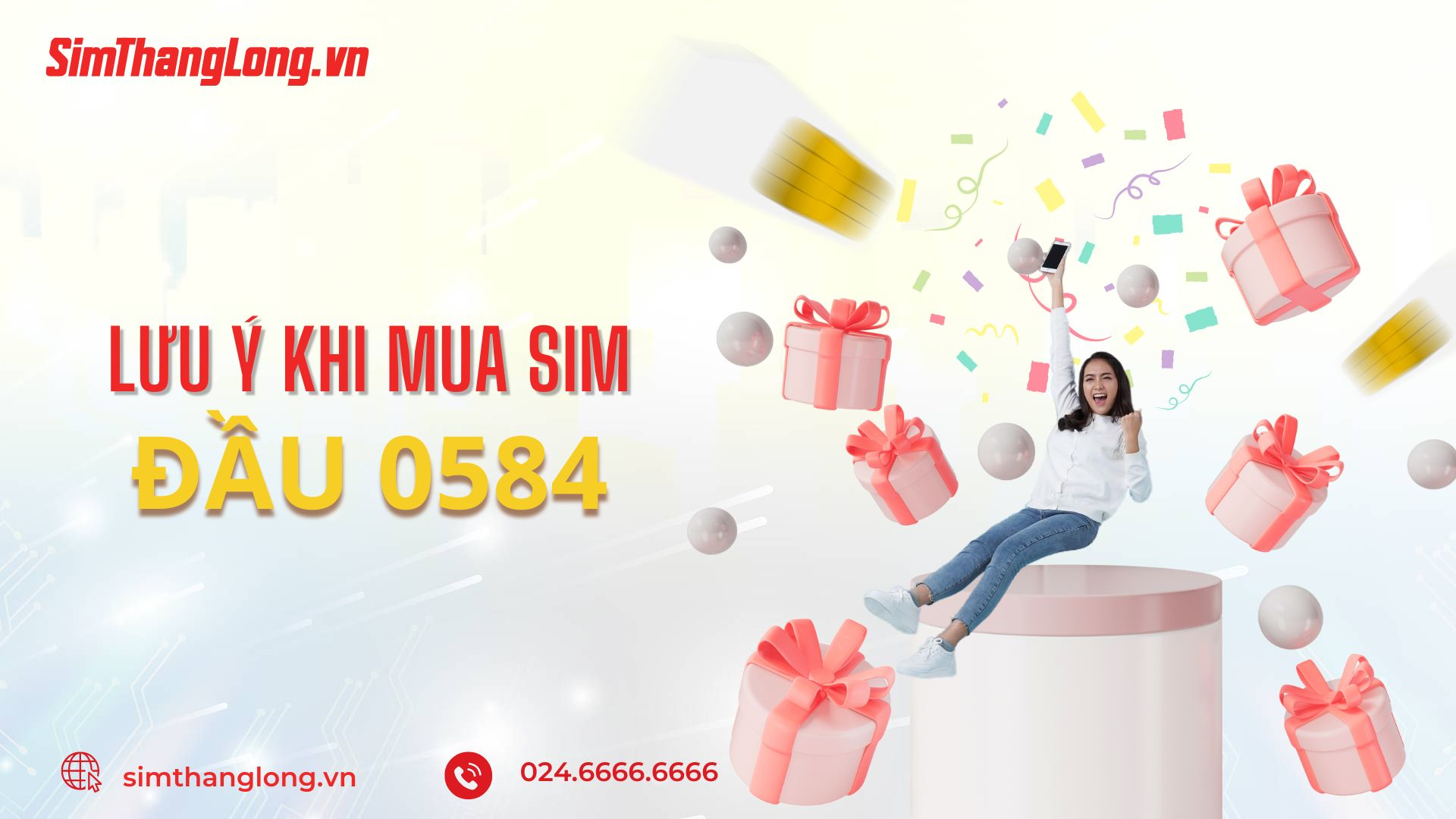 Những lưu ý khi mua sim đầu 0584