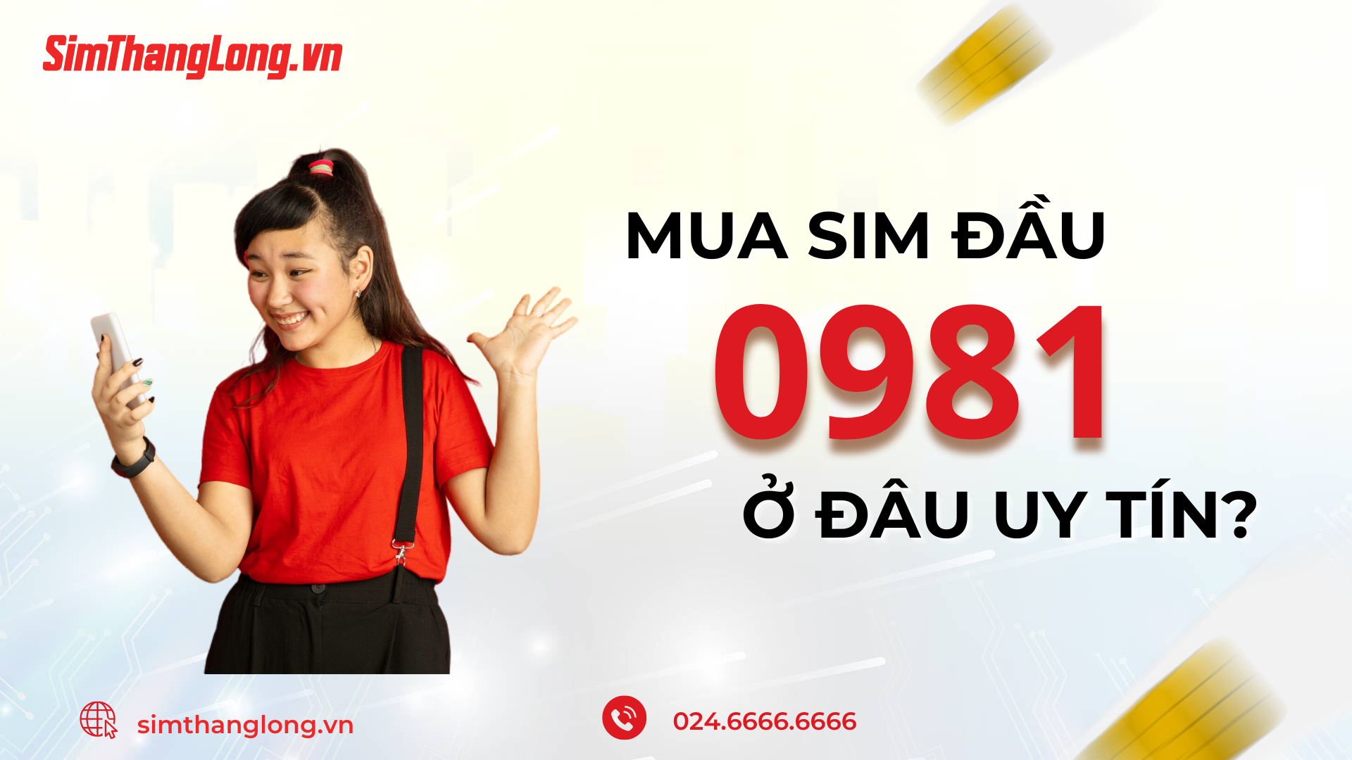 Mua sim 0981 ở đâu