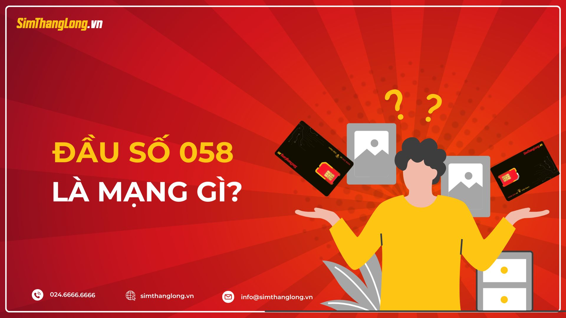 Đầu số 058 là mạng gì?