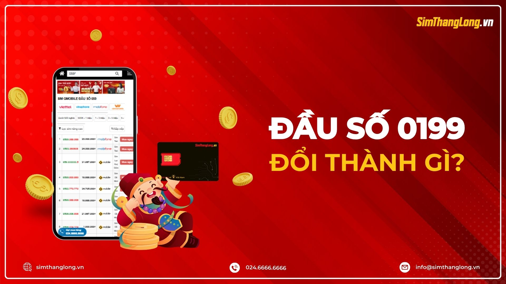 Đầu số 0199 đổi thành gì?