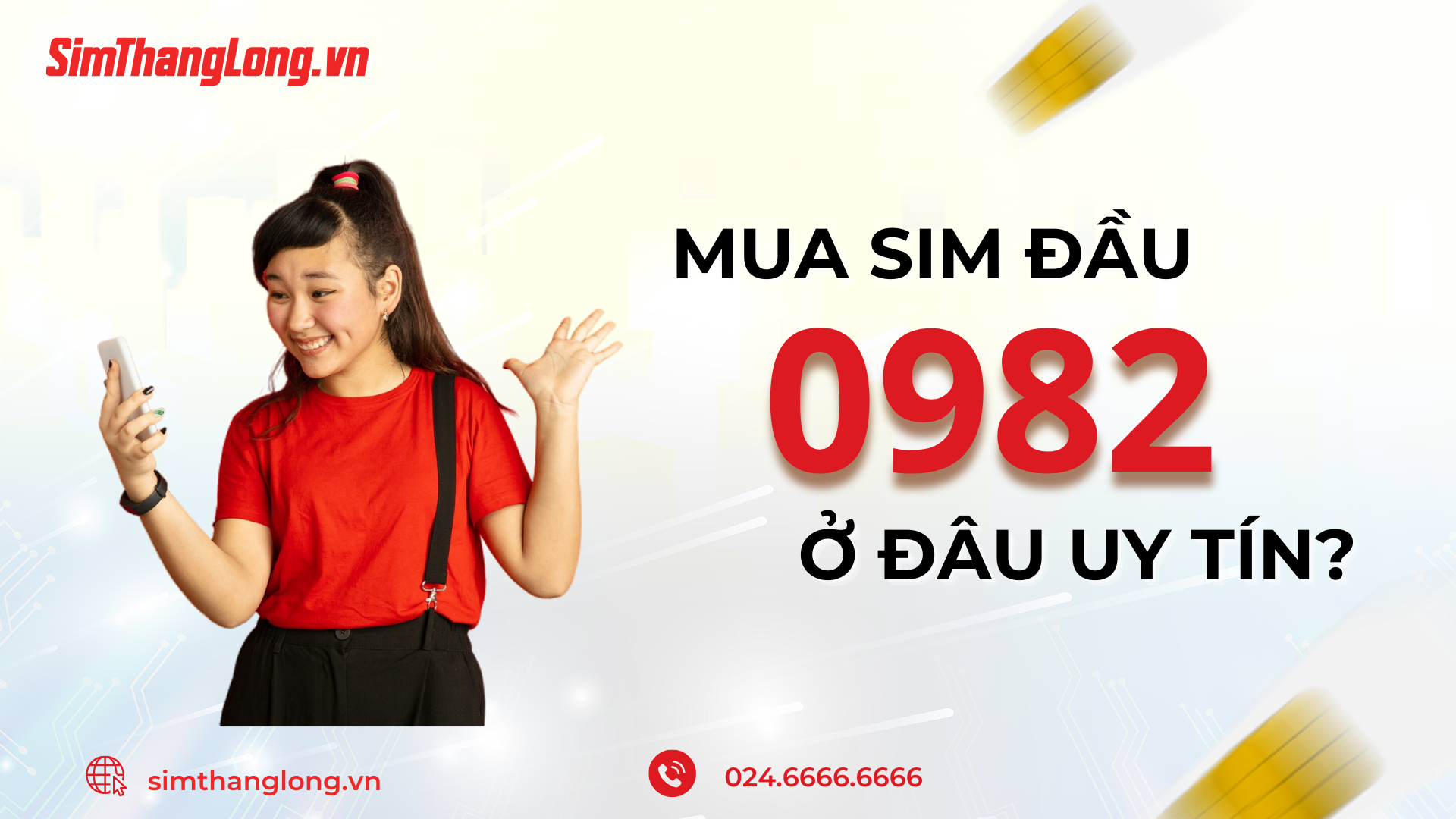 Mua sim đầu 0982 ở đâu