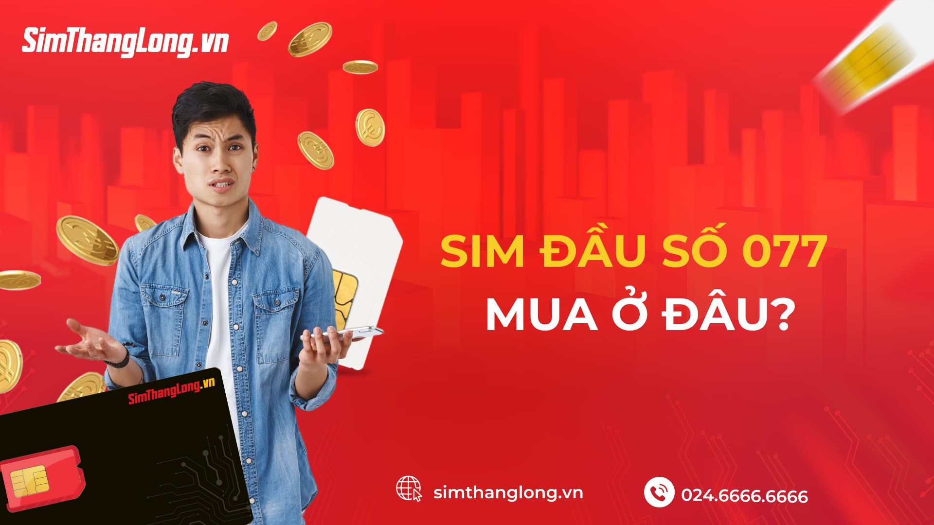 Địa chỉ mua sim đầu số 077 uy tín