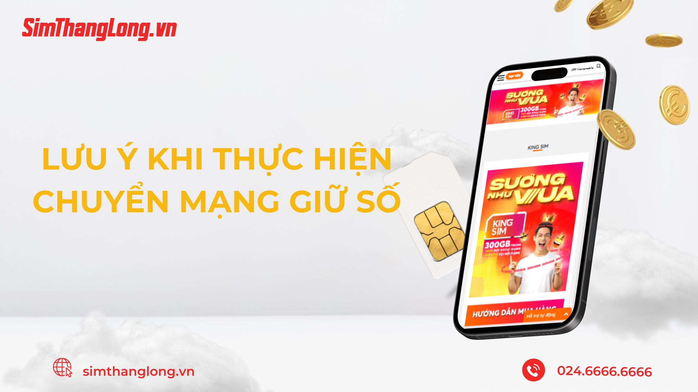 Những lưu ý khi thực hiện chuyển mạng giữ số 