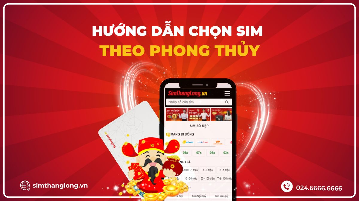 Hướng dẫn chọn sim đầu số 0934 theo phong thủy