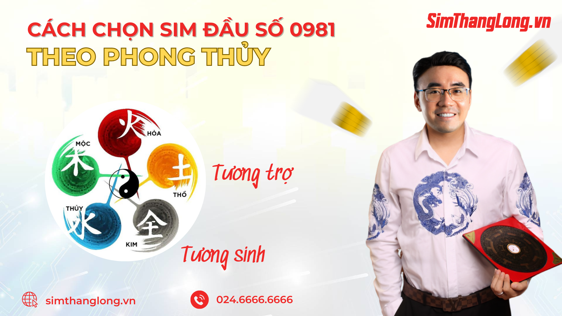 Cách chọn sim đầu 0981 theo ngũ hành