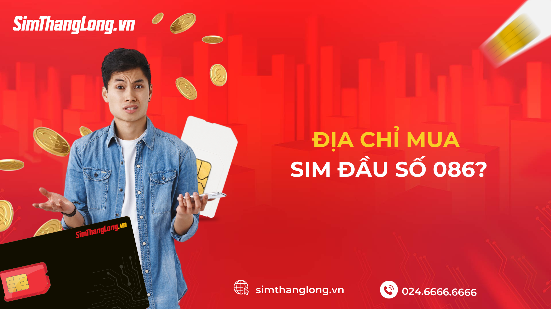 Địa chỉ mua sim đầu 086