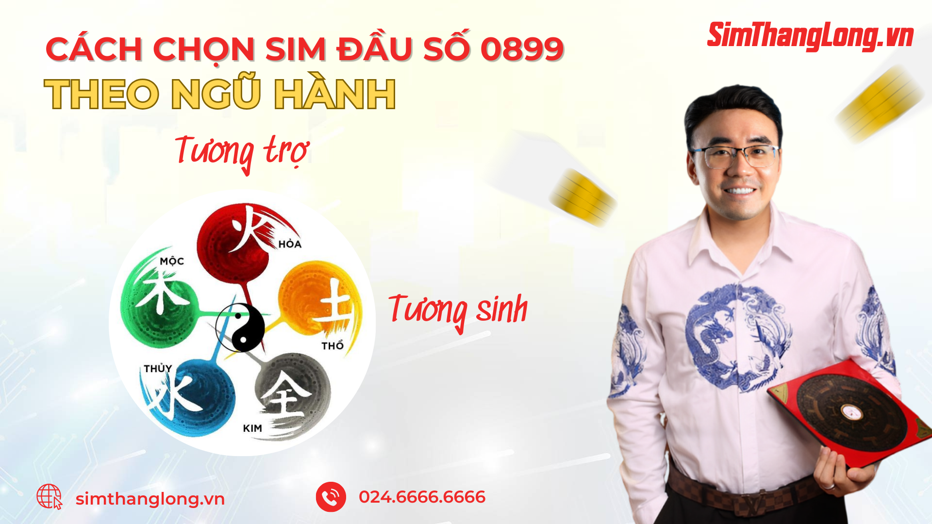 Theo ngũ hành, tìm sim 0899 như thế nào?