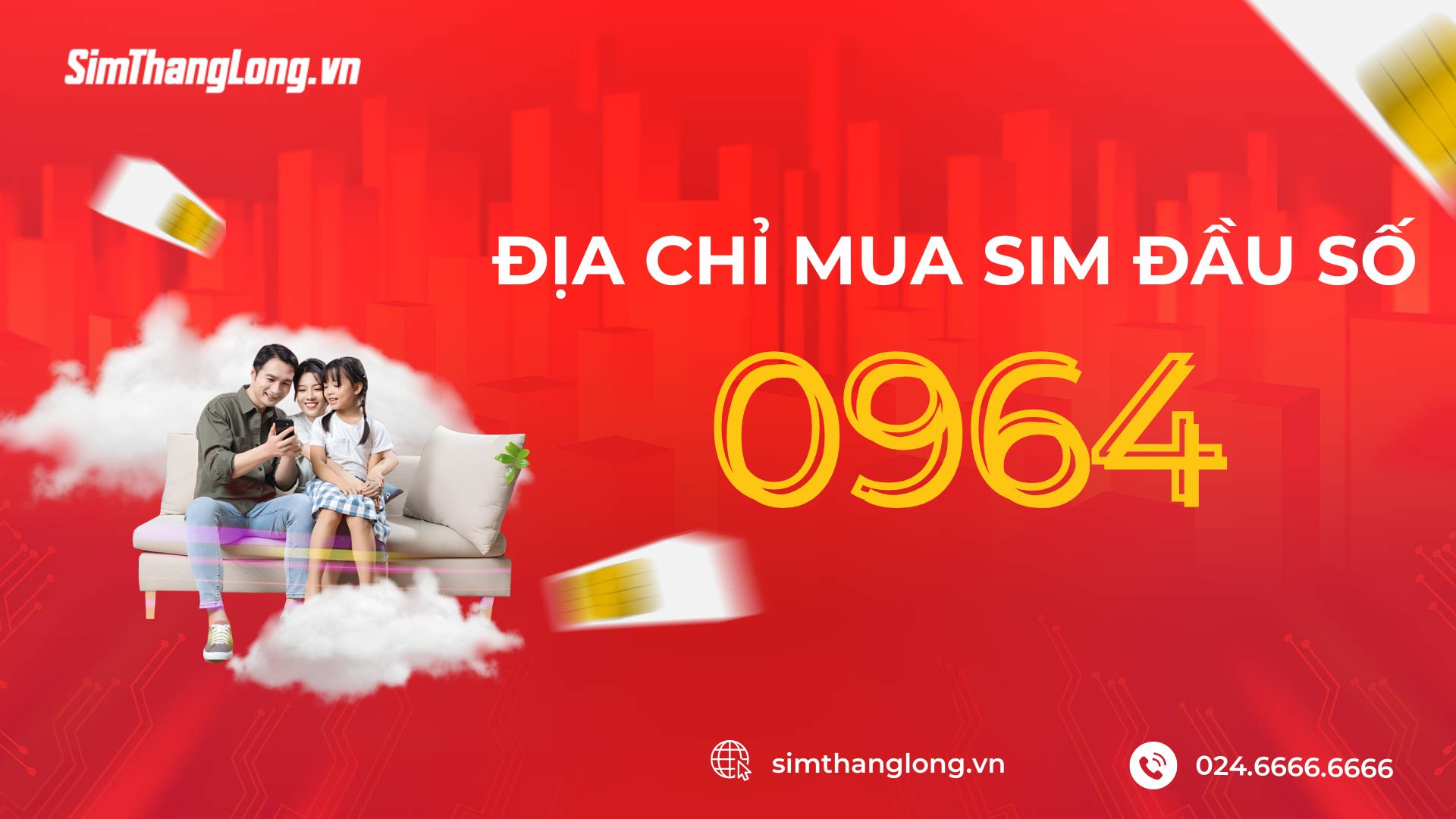 Địa chỉ mua sim đầu số 0964 uy tín