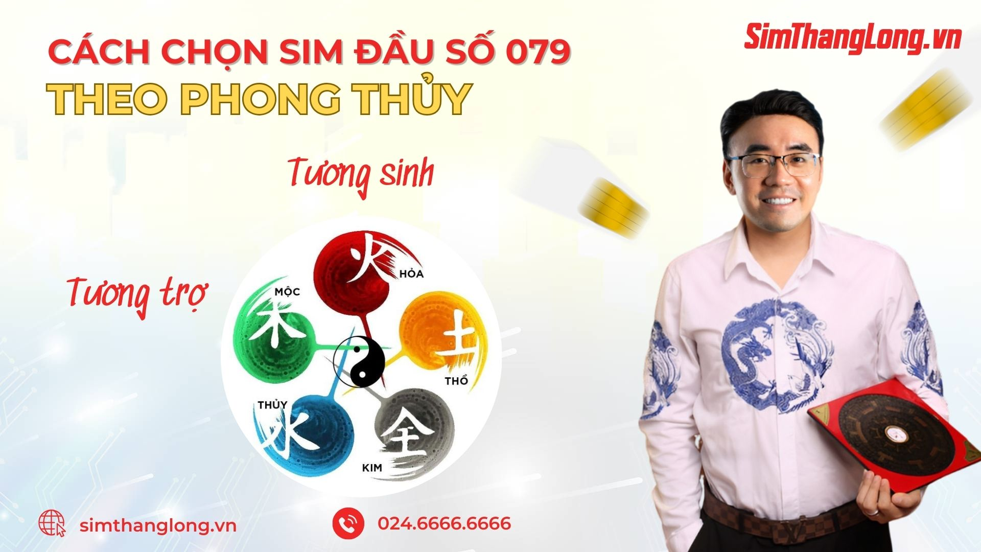 Hướng dẫn chọn sim đầu 079 theo phong thủy