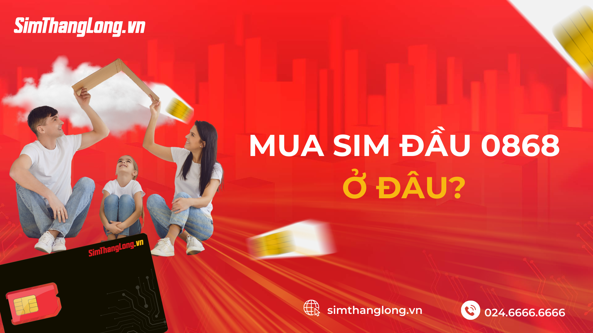 Nên mua sim đầu 0868 ở đâu?