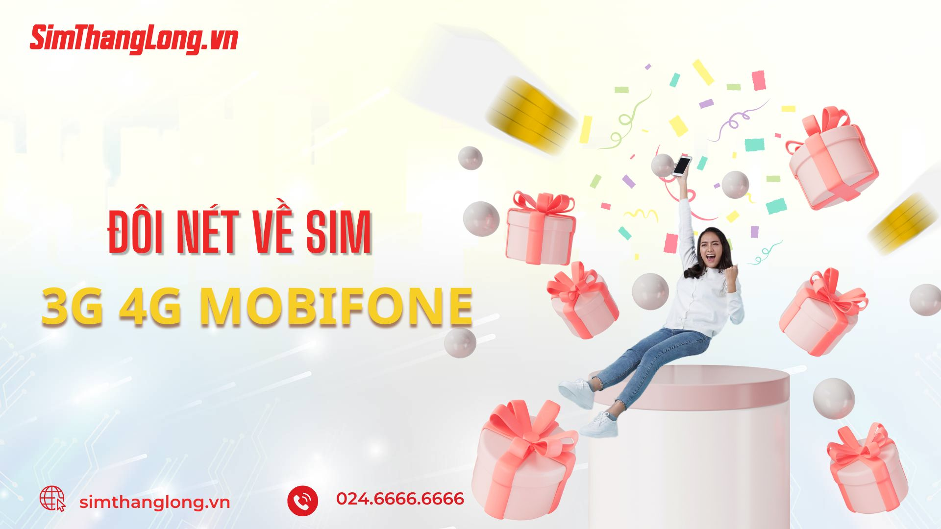 Đôi nét về sim 3G 4G MobiFone