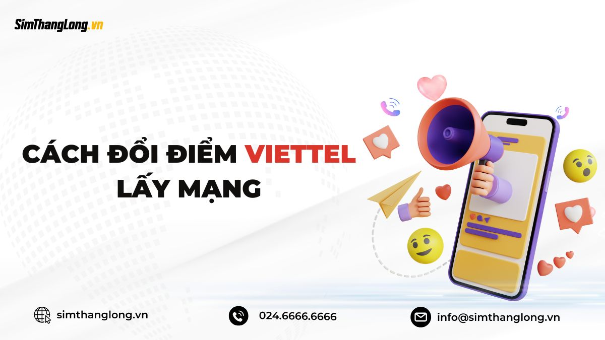 4 cách đổi điểm Viettel lấy mạng