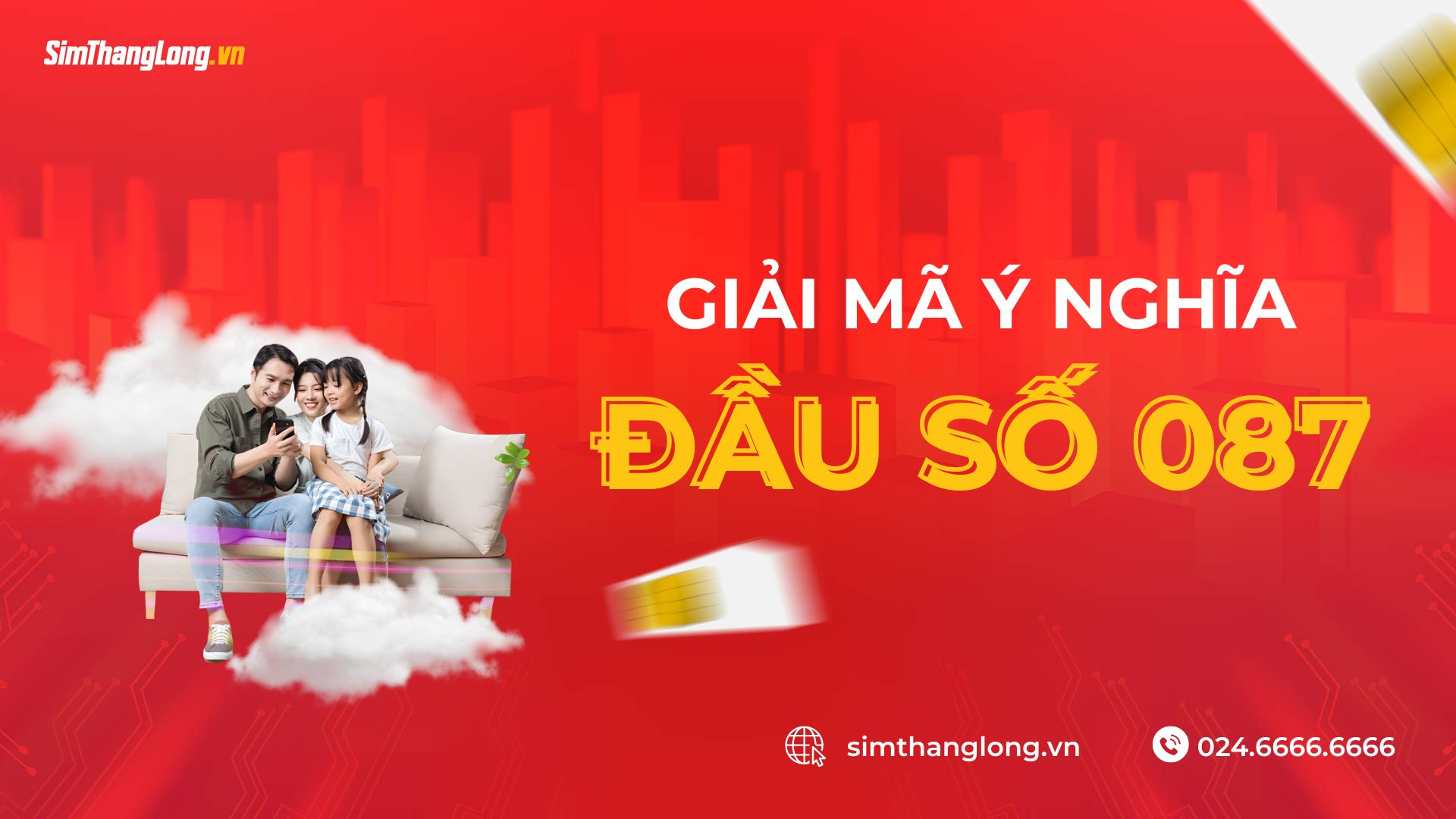 Ý nghĩa đầu số 087