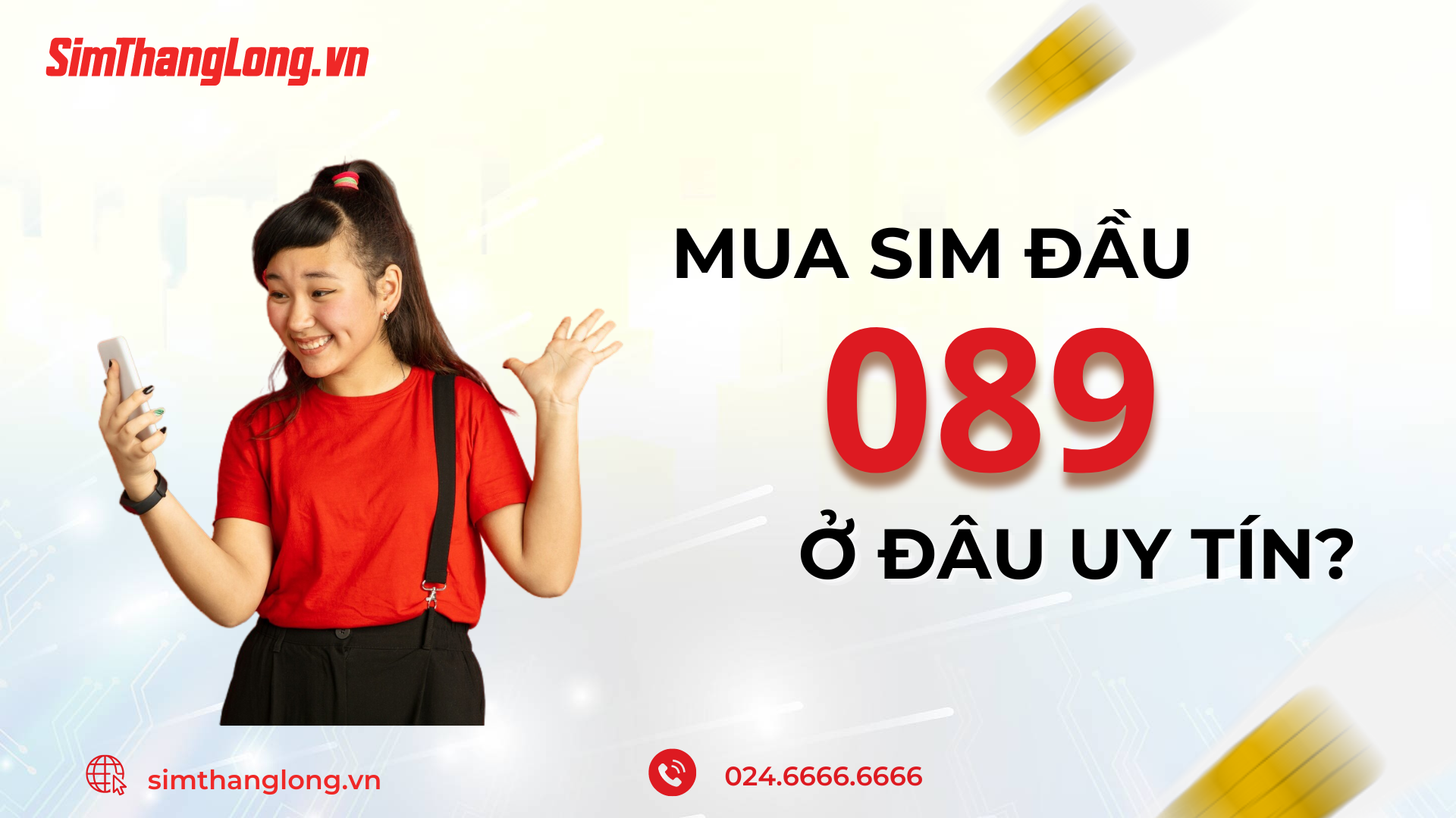 Mua sim đầu 089 ở đâu