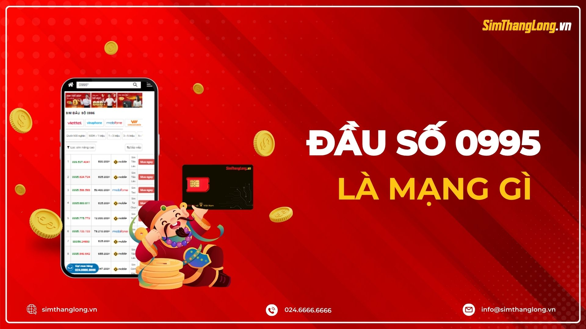 Đầu số 0995 là mạng gì?