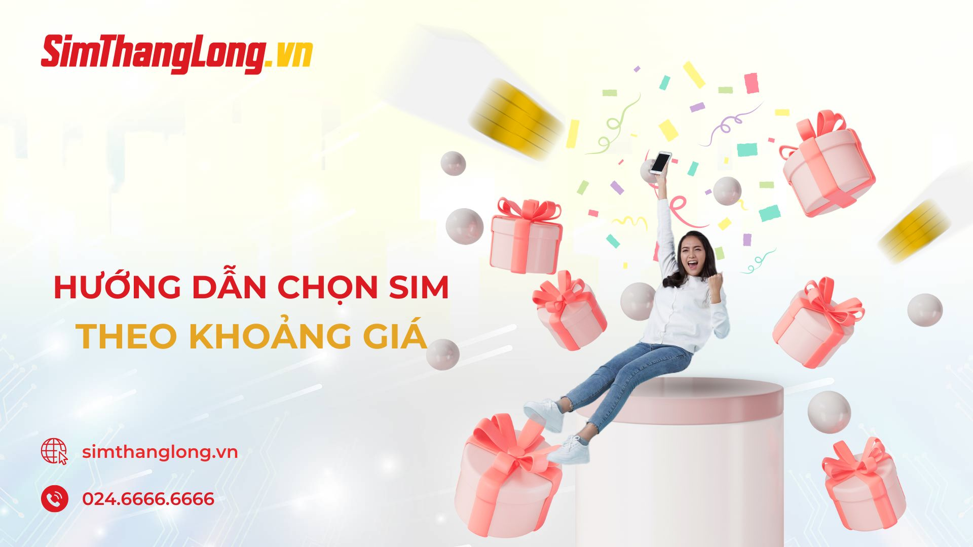 Hướng dẫn chọn sim theo khoảng giá