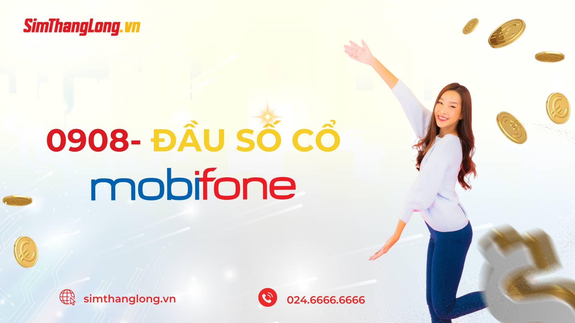 0908 - Đầu số cổ thuộc nhà mạng MobiFone