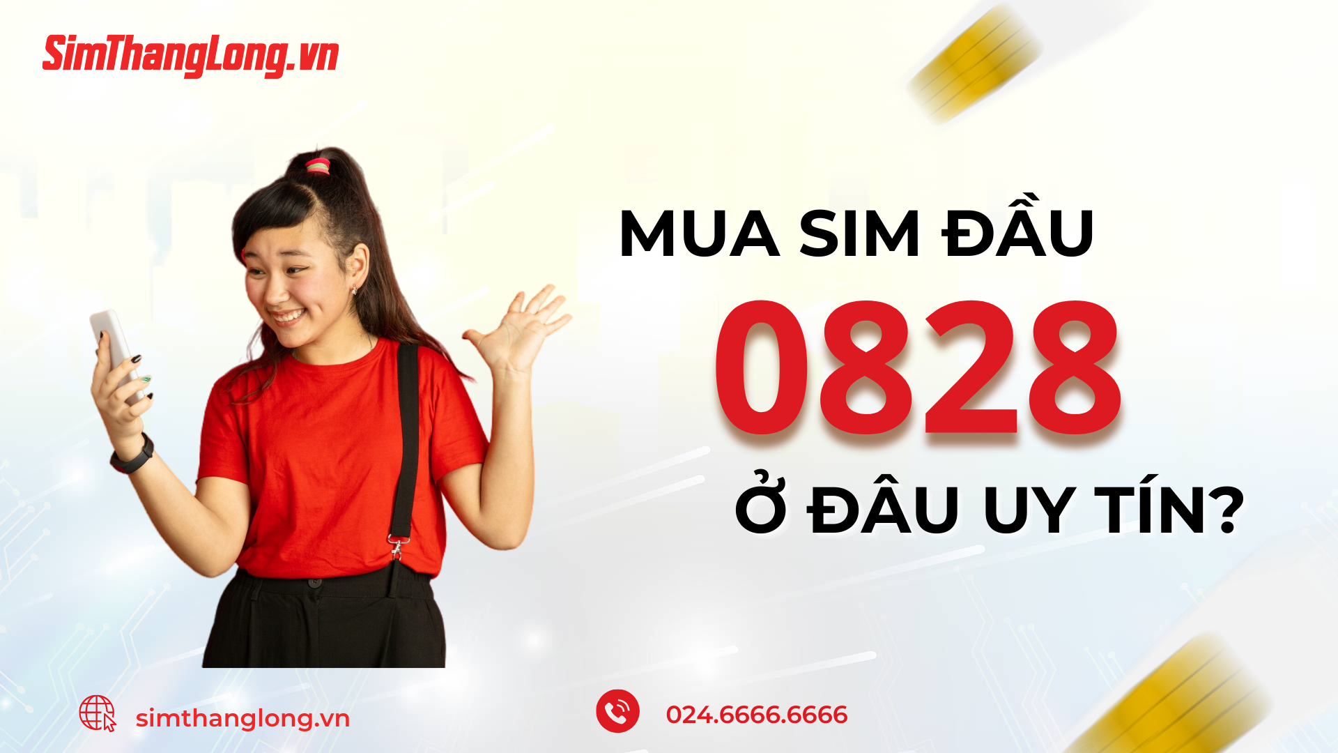 Mua sim đầu 0828 ở đâu