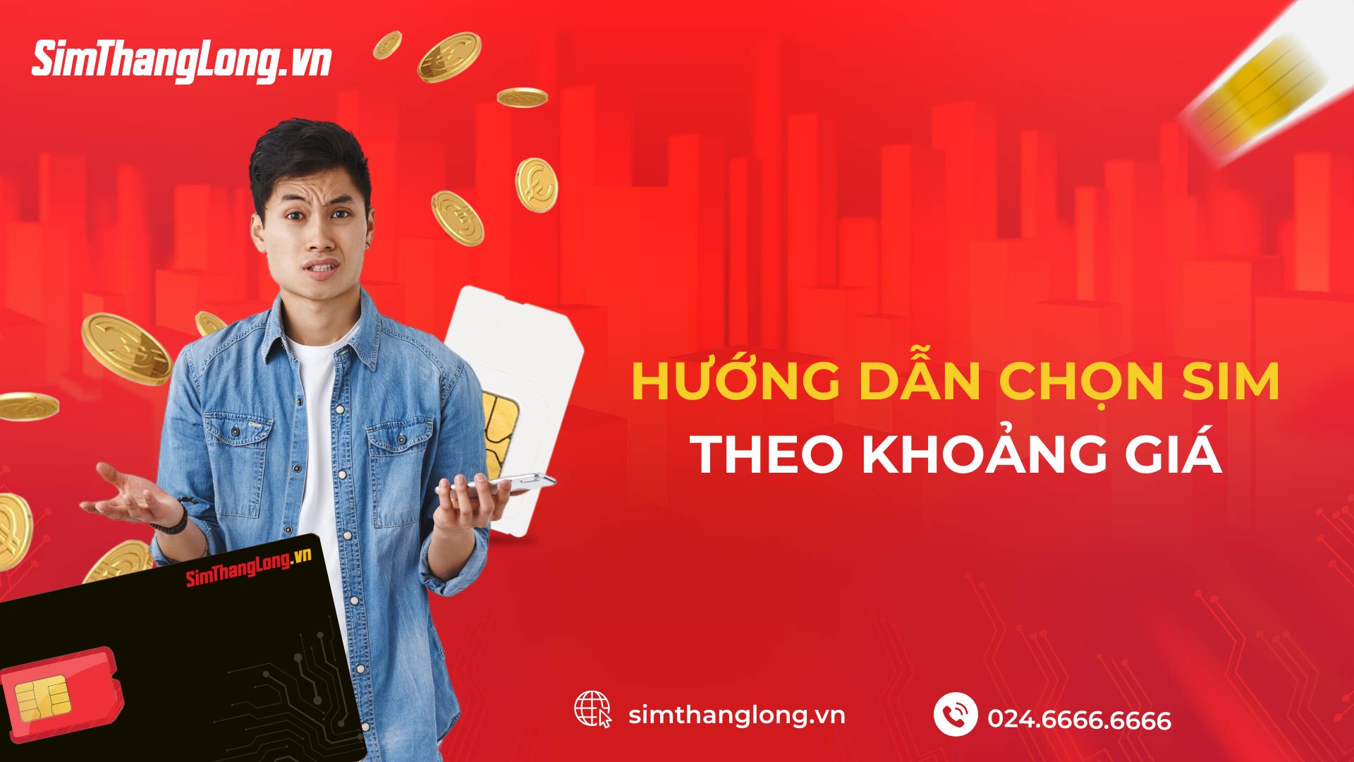 Hướng dẫn chọn sim theo khoảng giá