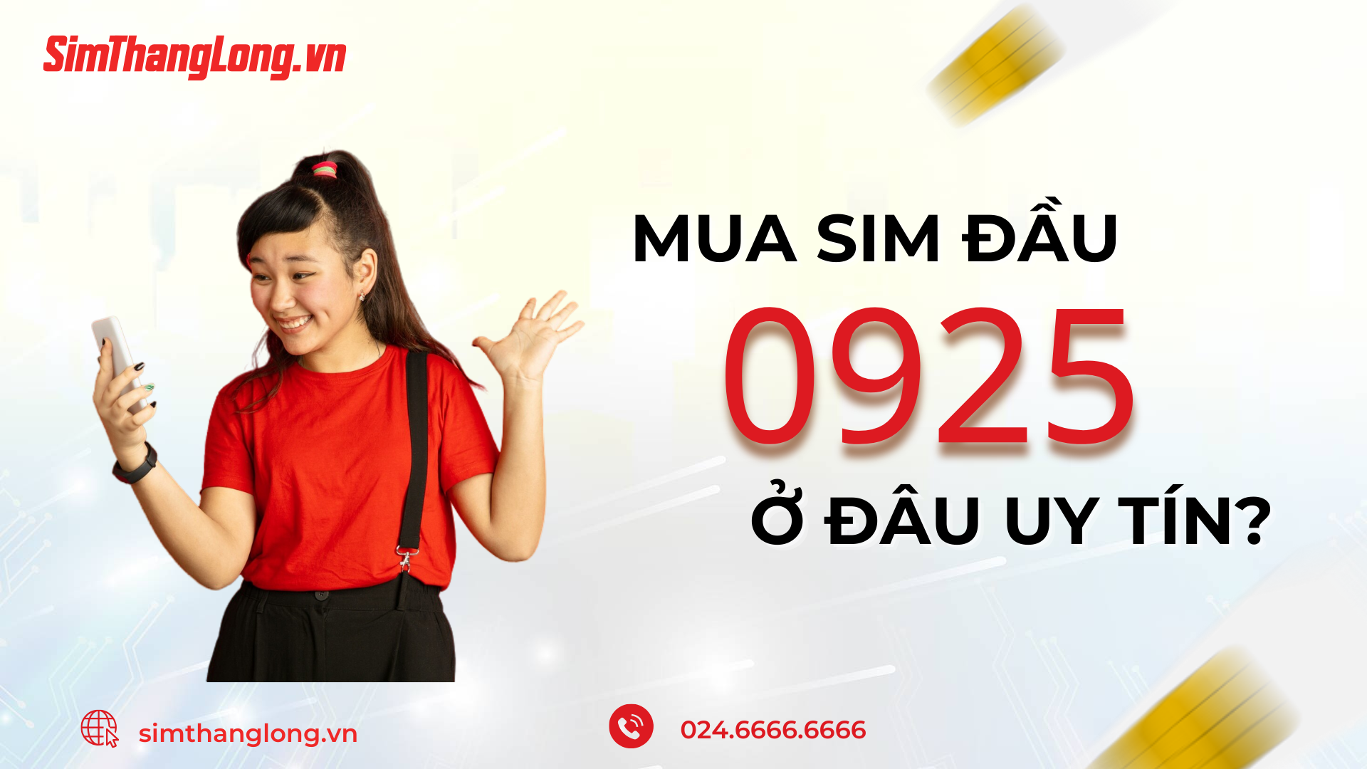 Mua sim đầu 0925 ở đâu?