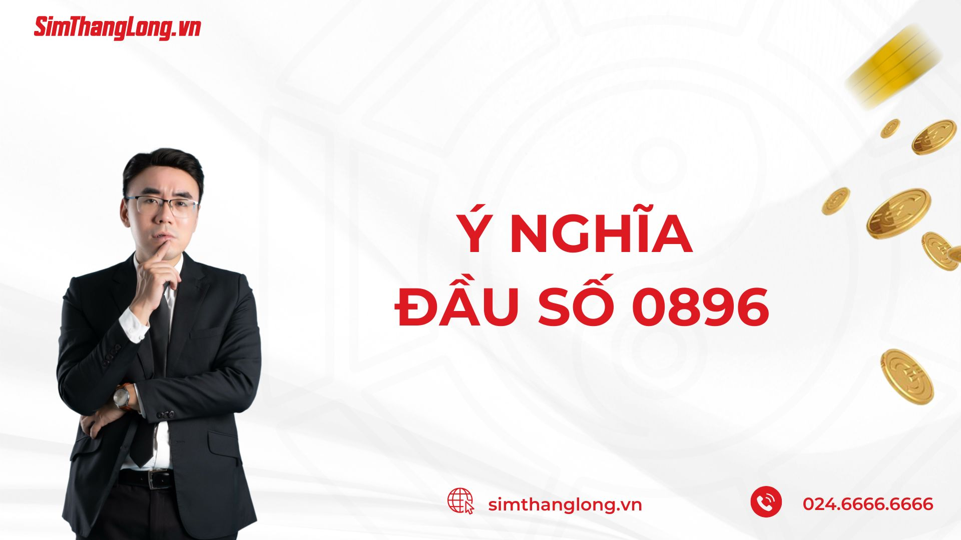 Ý nghĩa sim đầu số 0896