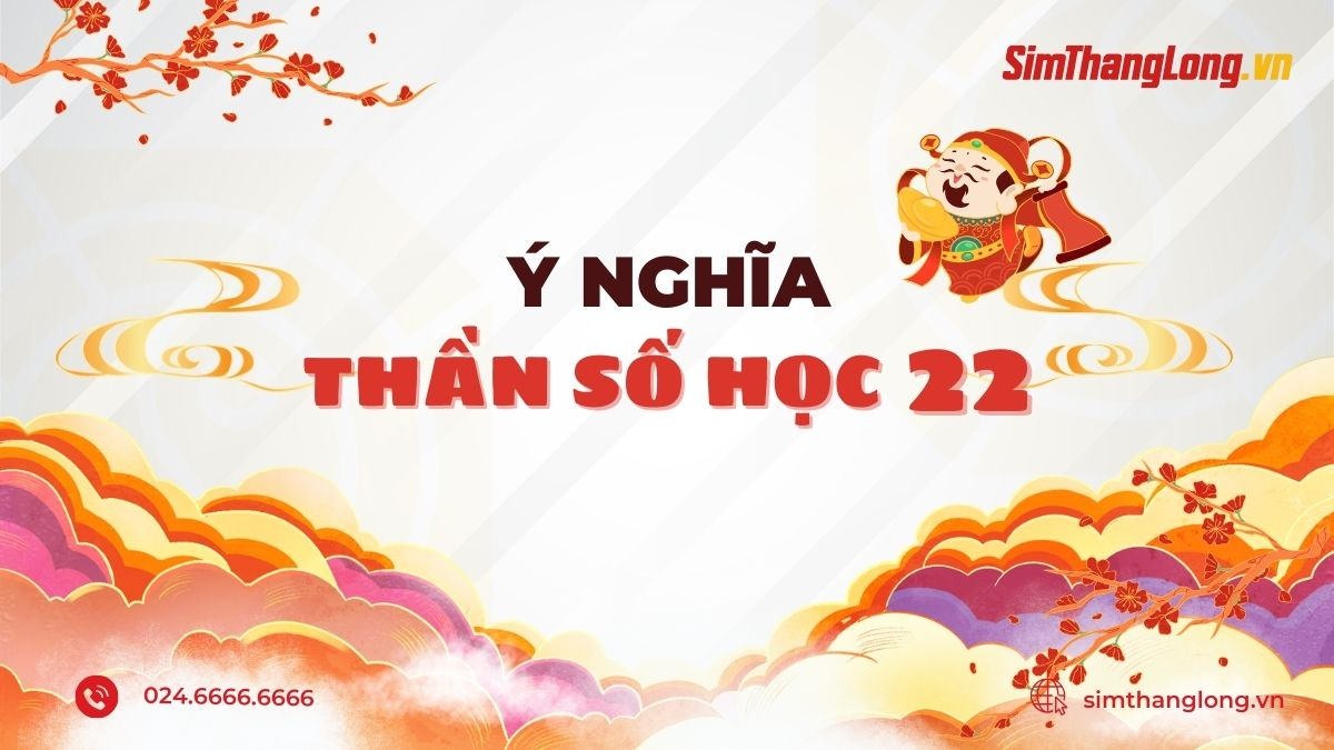 y-nghia-so-22-than-so-hoc