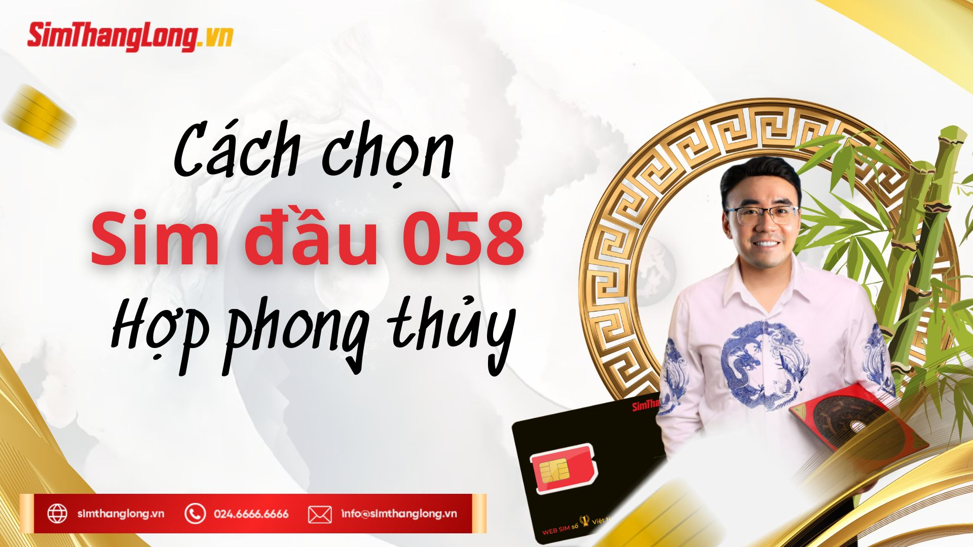 Cách chọn sim đầu 058 hợp phong thủy