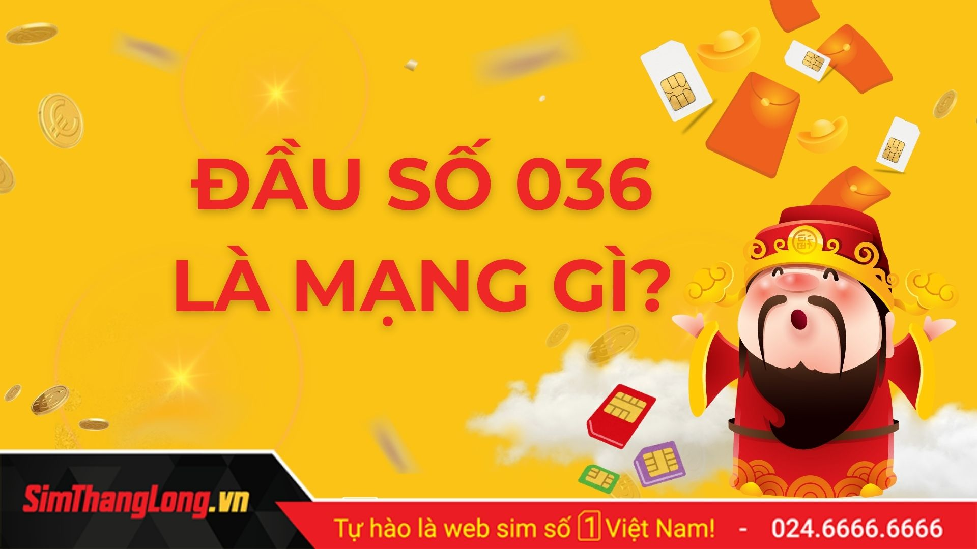 Đầu số 036 là mạng gì