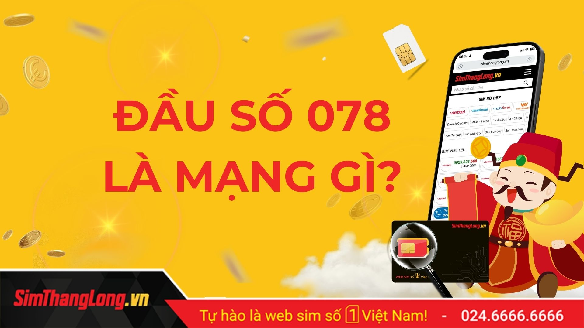 Đầu số 078 là mạng gì