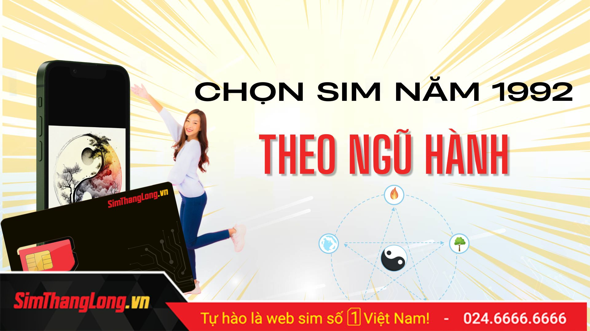 Hướng dẫn chọn sim hợp tuổi 1992 theo ngũ hành