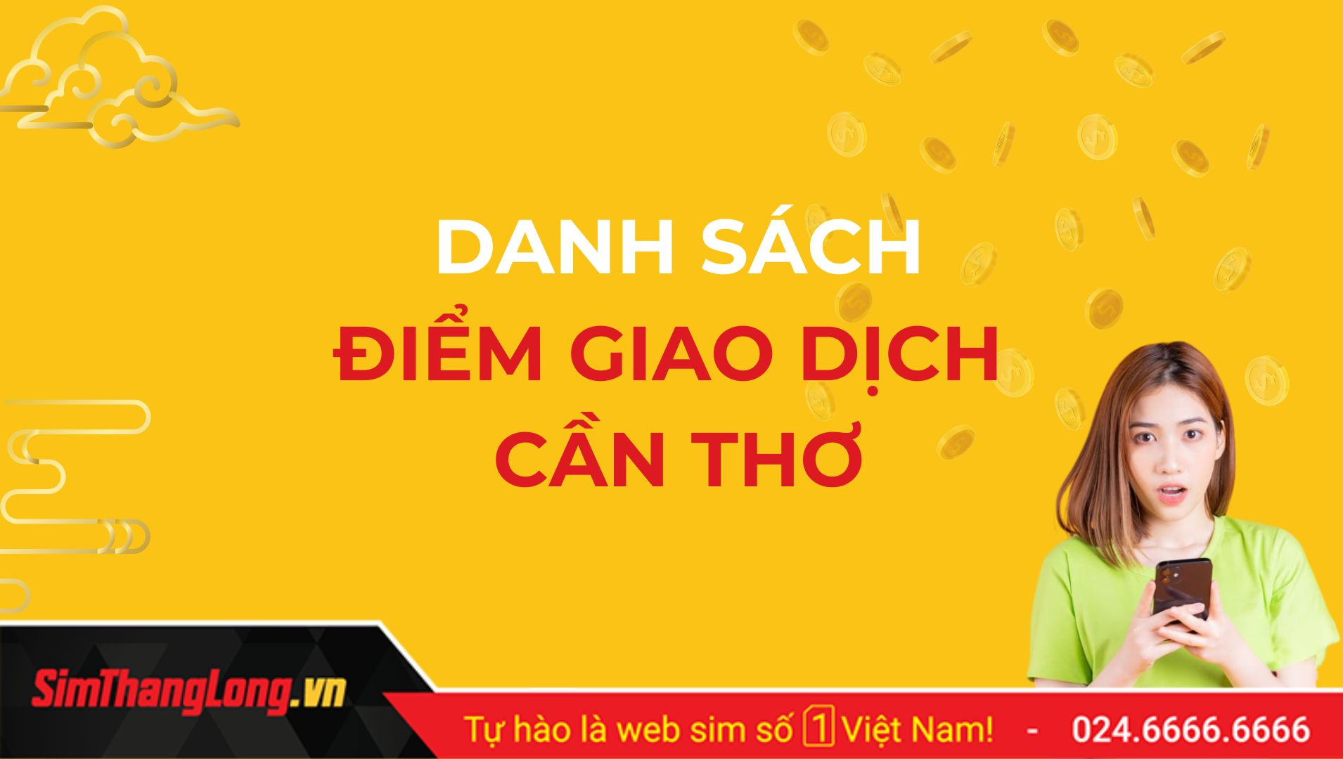 Danh sách điểm giao dịch Vinaphone Cần Thơ