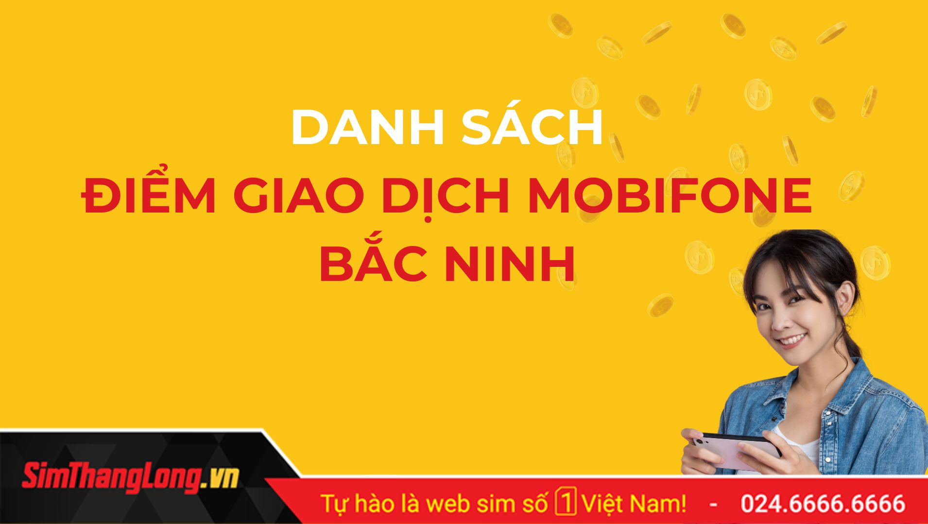 Điểm giao dịch MobiFone Bắc Ninh