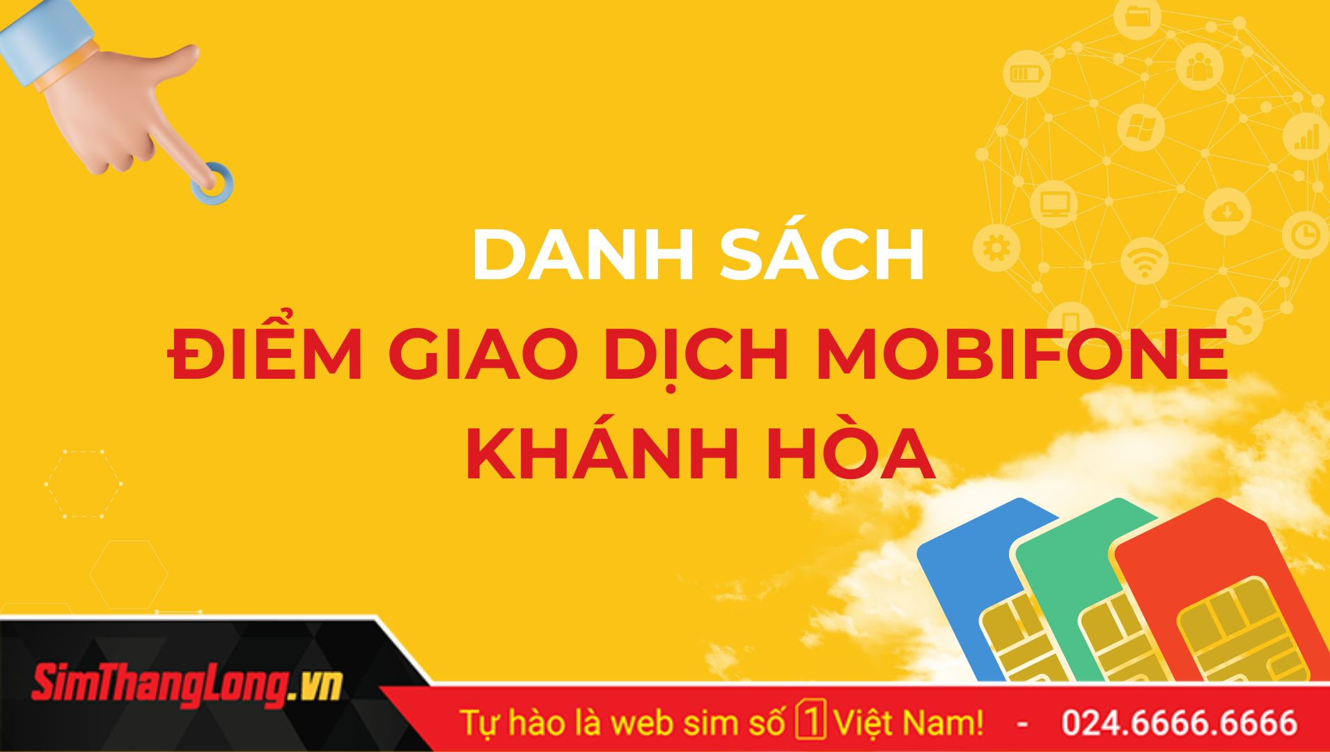 Danh sách các điểm giao dịch MobiFone tại Khánh Hòa