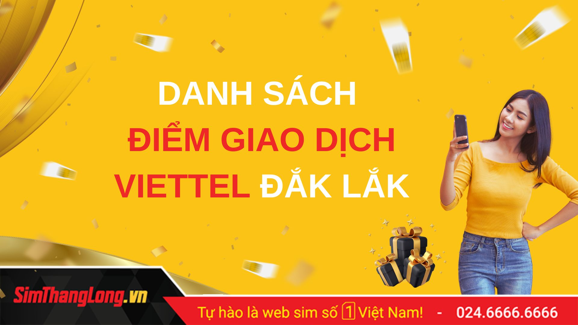 Danh sách các điểm giao dịch Viettel tại Đắk Lắk