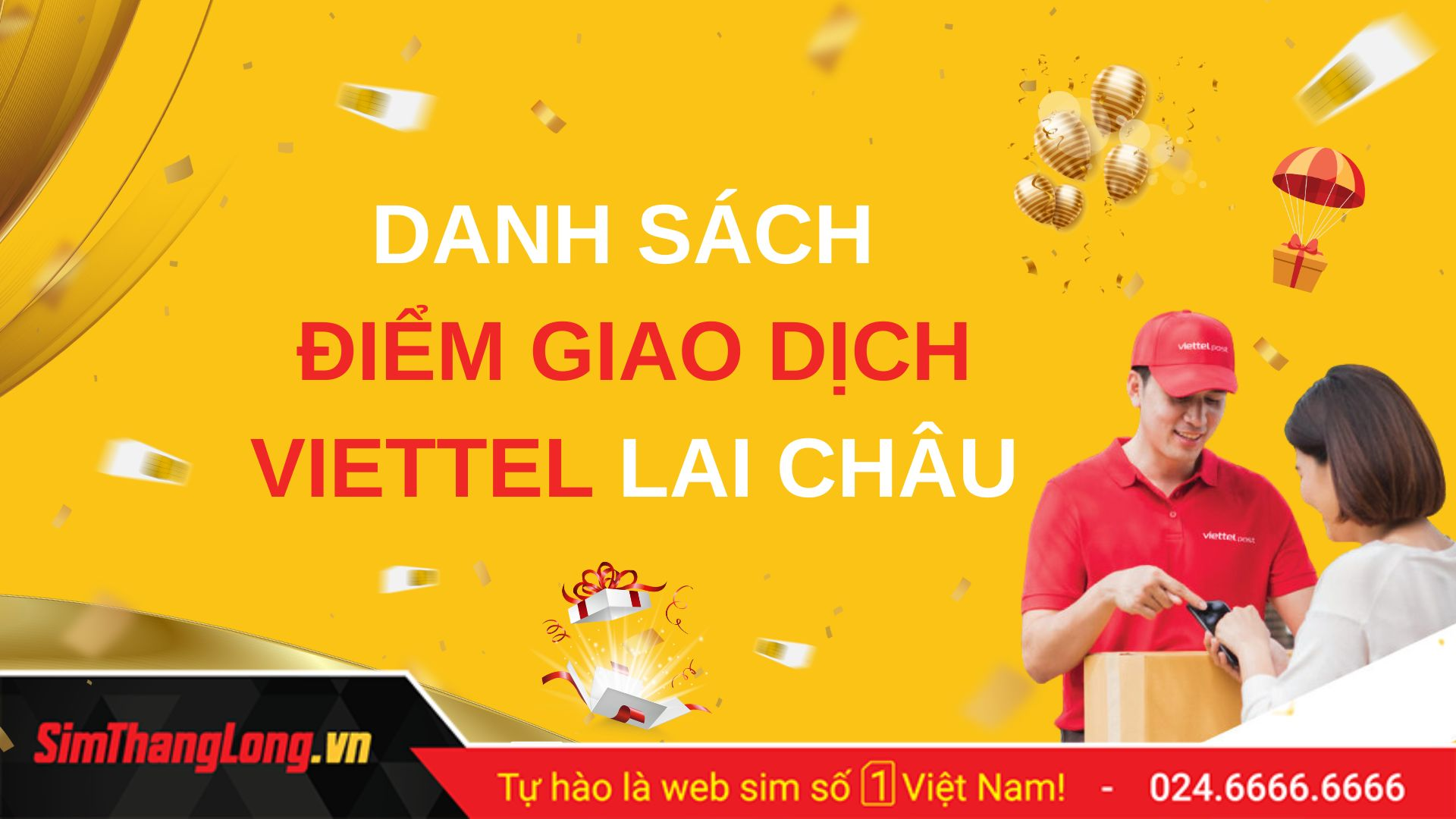 Danh sách các điểm giao dịch Viettel tại Lai Châu