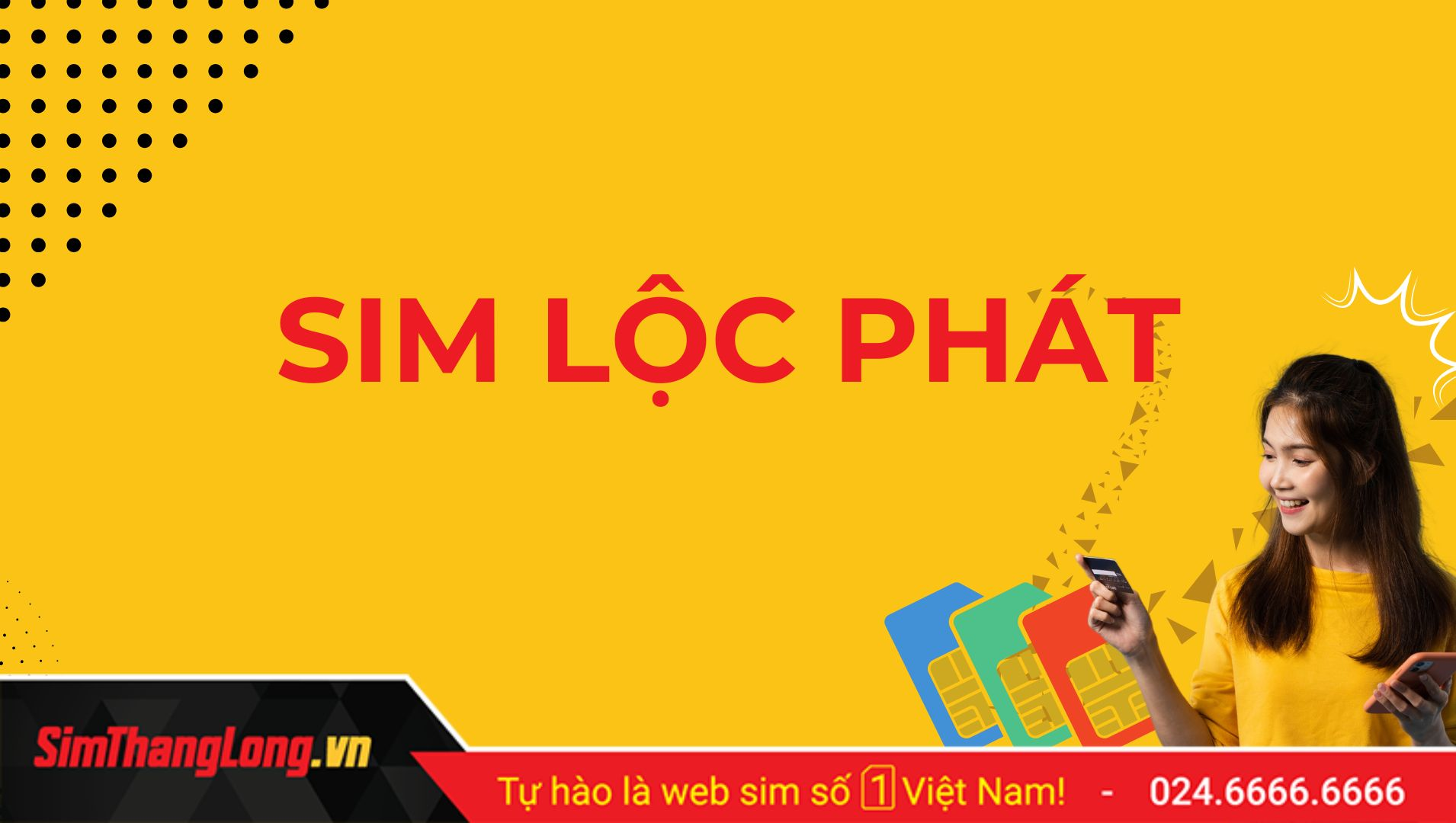 Mua sim lộc phát tại Sim Thăng Long Mua sim lộc phát tại Sim Thăng Long