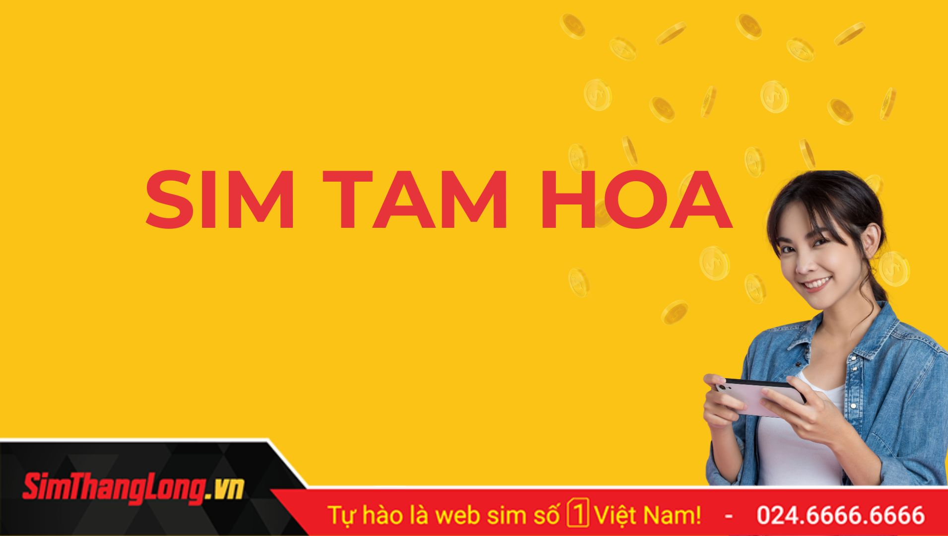 Mua sim tam hoa tại Sim Thăng Long Mua sim tam hoa tại Sim Thăng Long