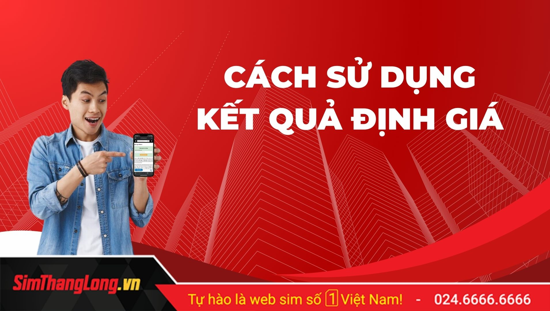 sử dụng kết quả định giá thông minh sử dụng kết quả định giá thông minh