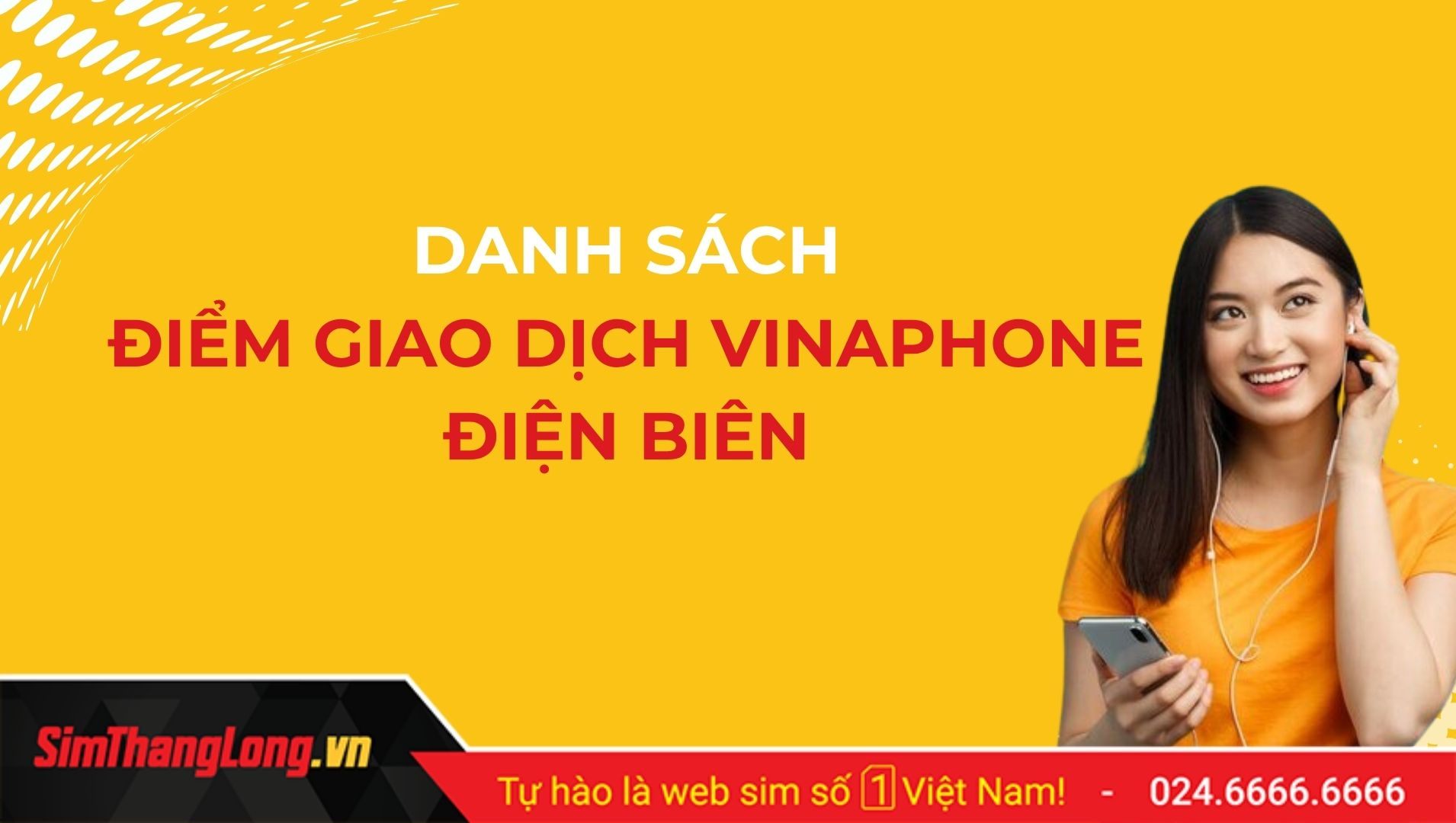 Danh sách các điểm giao dịch Vinaphone tại Điện Biên