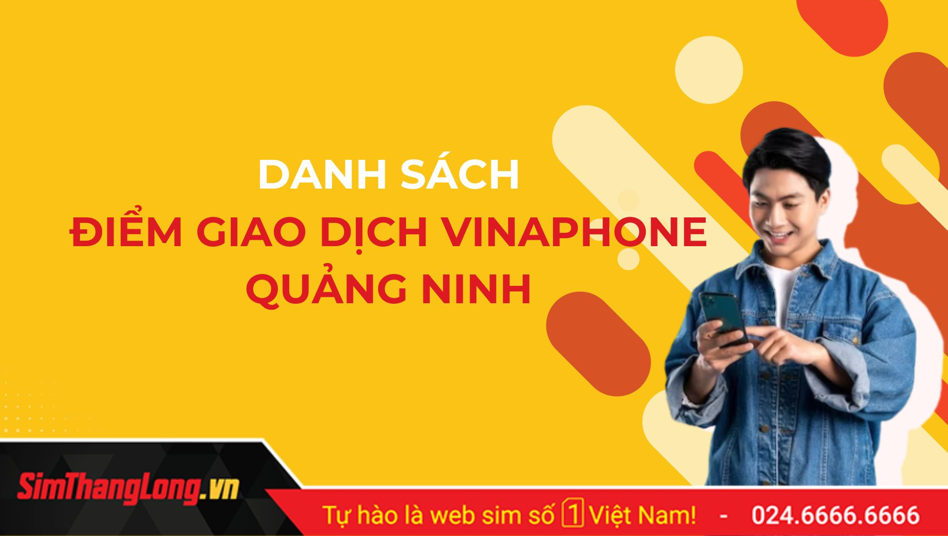 Tổng hợp các điểm giao dịch Vinaphone tại Quảng Ninh