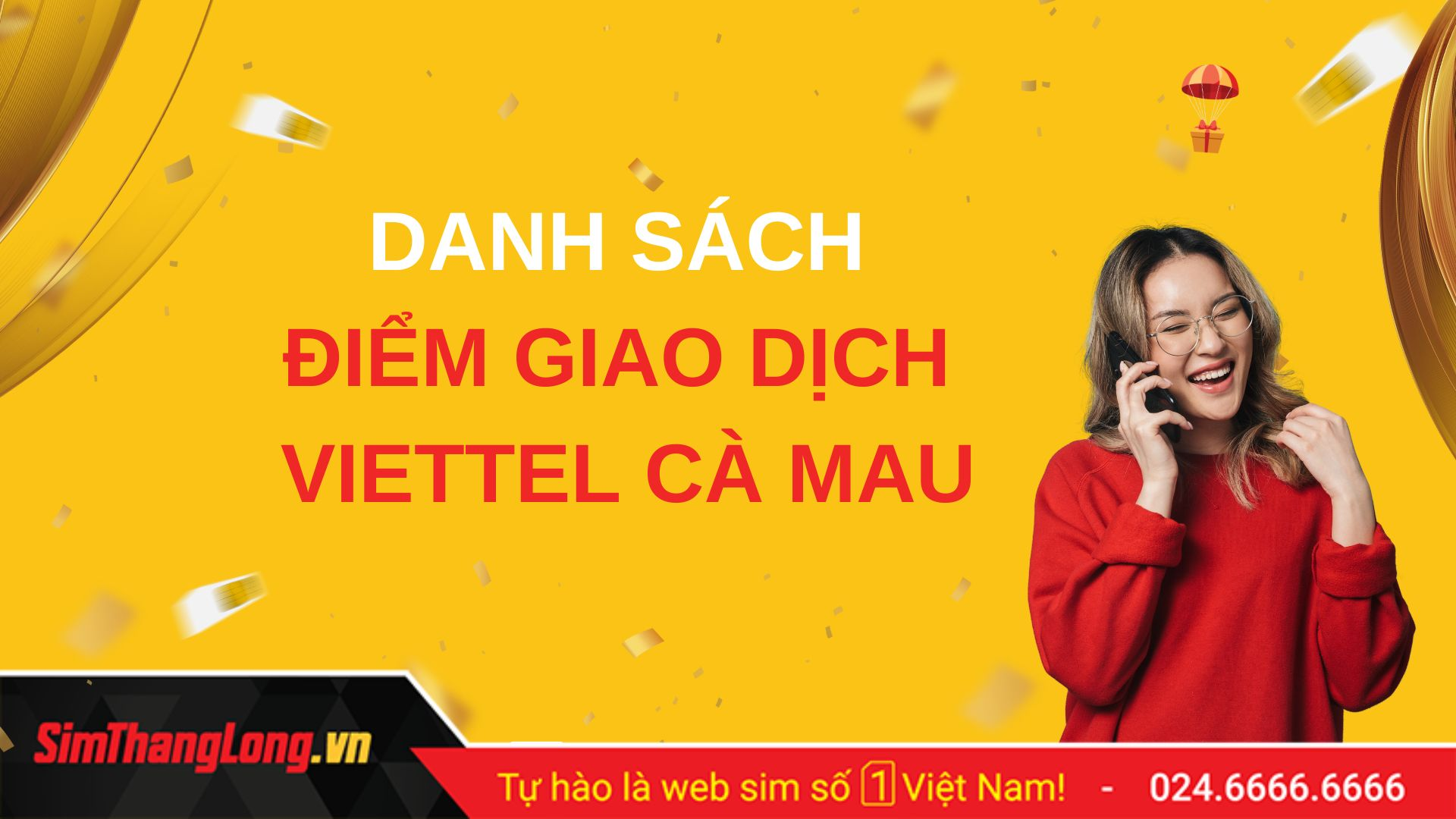 Danh sách điểm giao dịch Viettel tại Cà Mau