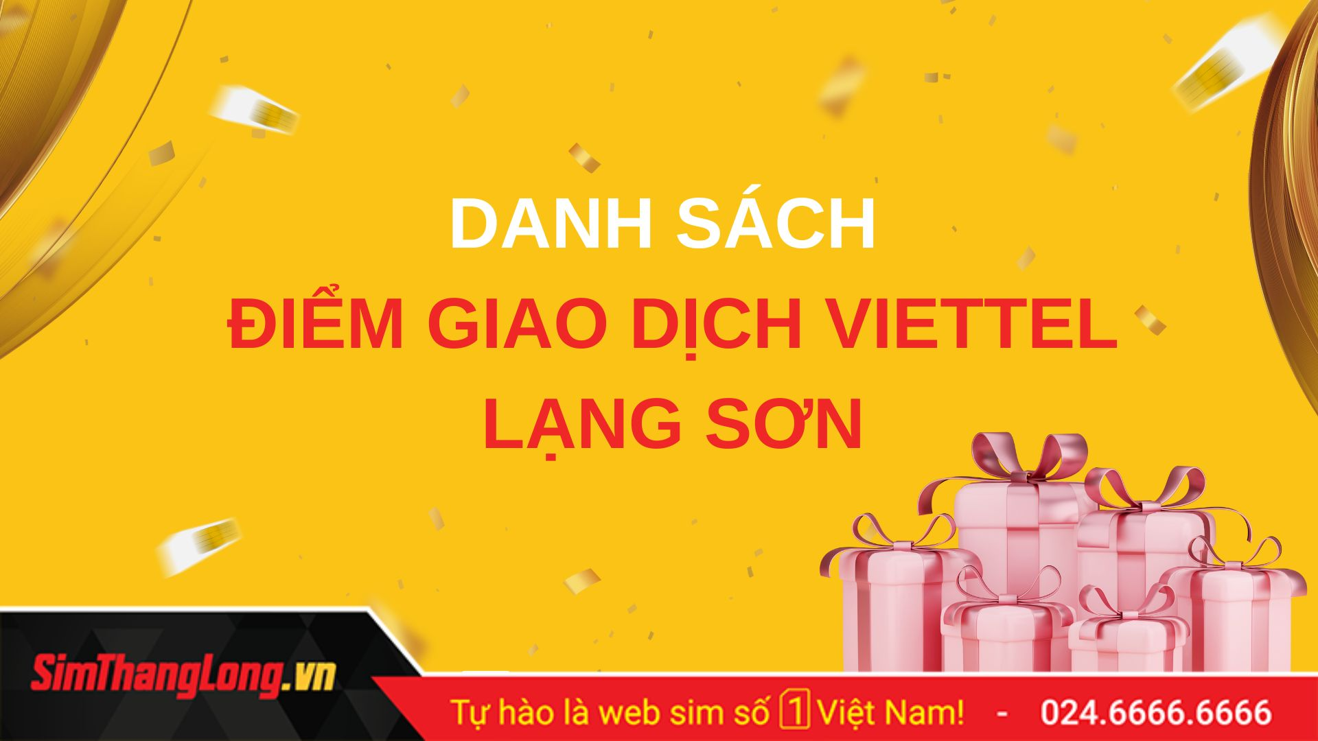 Danh sách điểm giao dịch Viettel tại Lạng Sơn