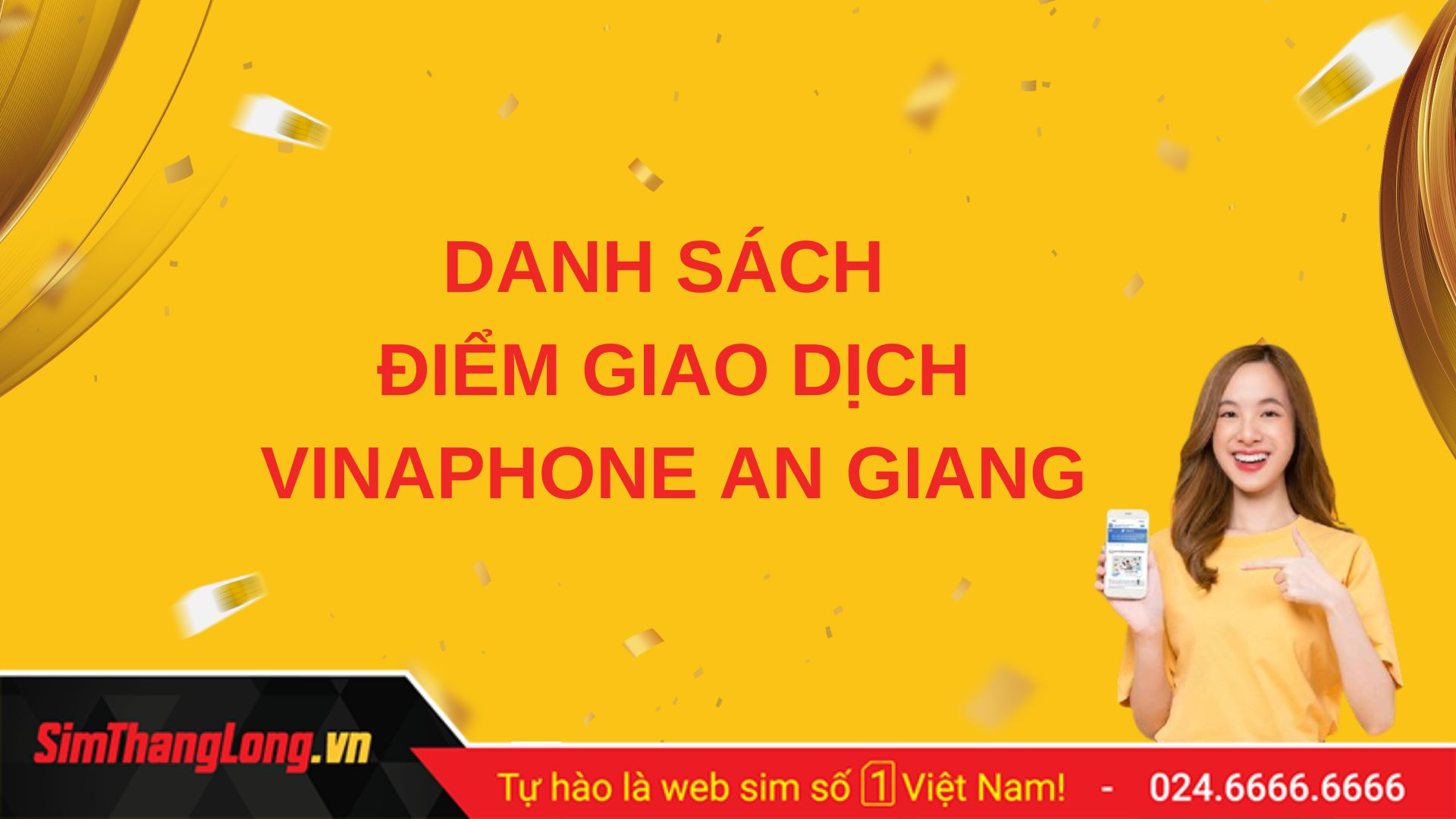 Danh sách điểm giao dịch Vinaphone tại An Giang
