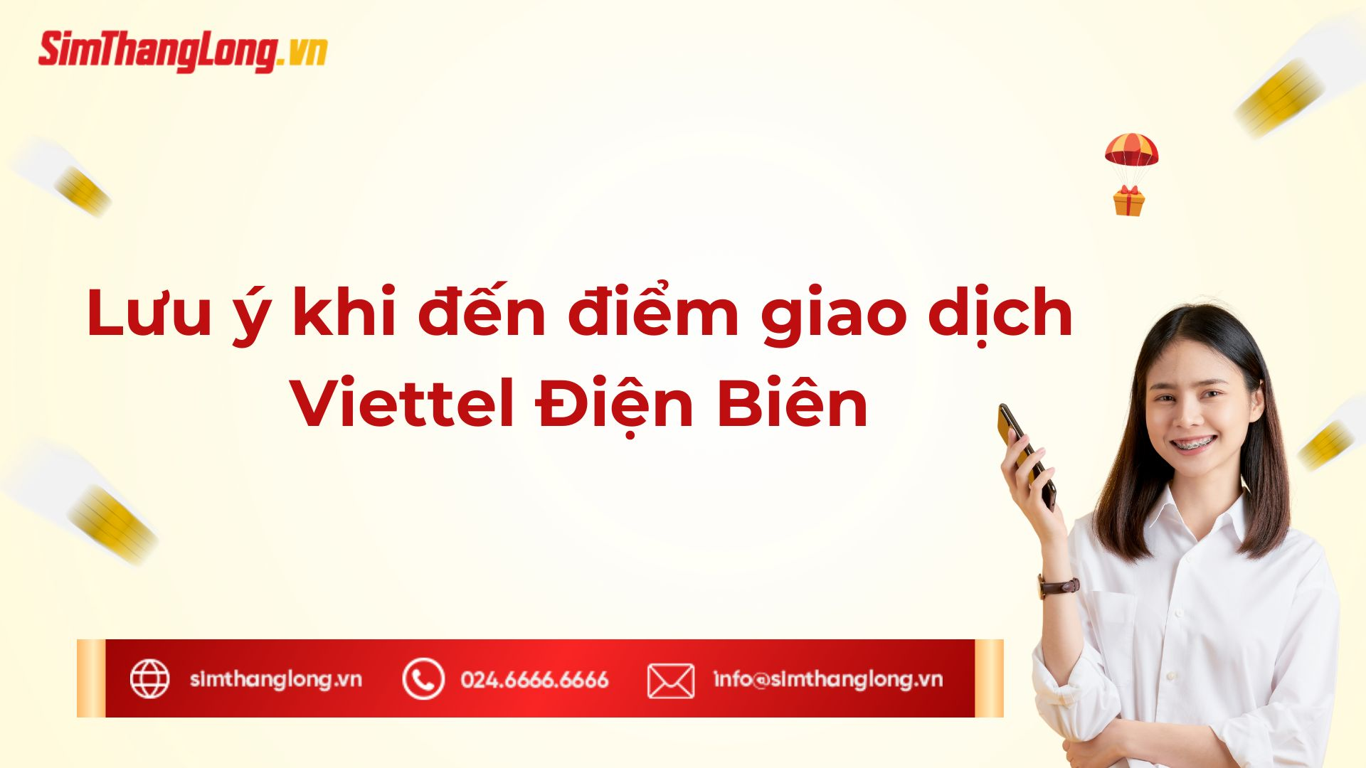 Lưu ý khi đến điểm giao dịch Điện Biên